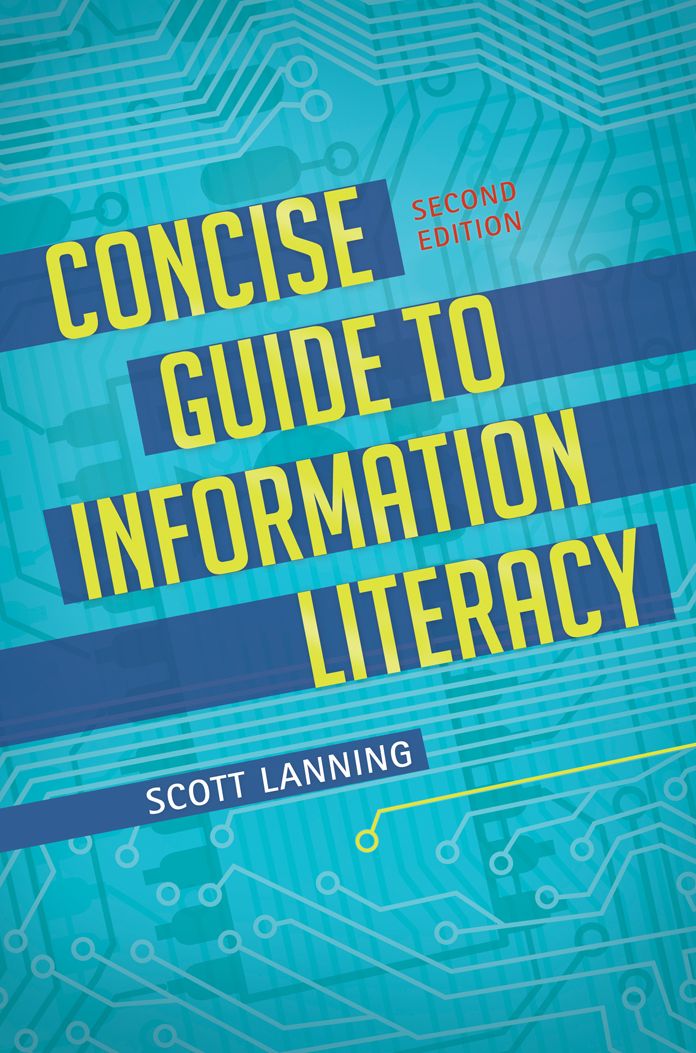 Concise Guide to Information Literacy, 2nd Edition