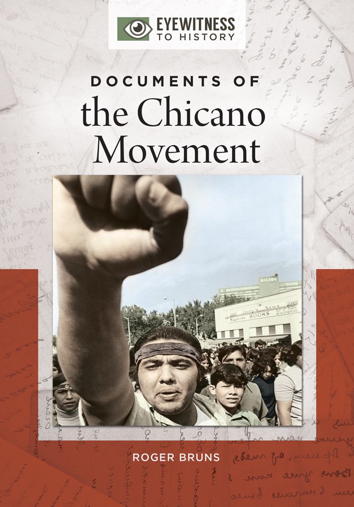 Documents of the Chicano Movement