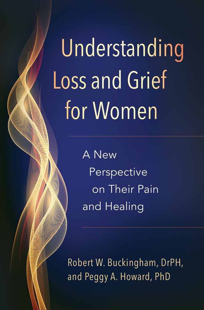 Understanding Loss and Grief for Women: A New Perspective on Their Pain and Healing