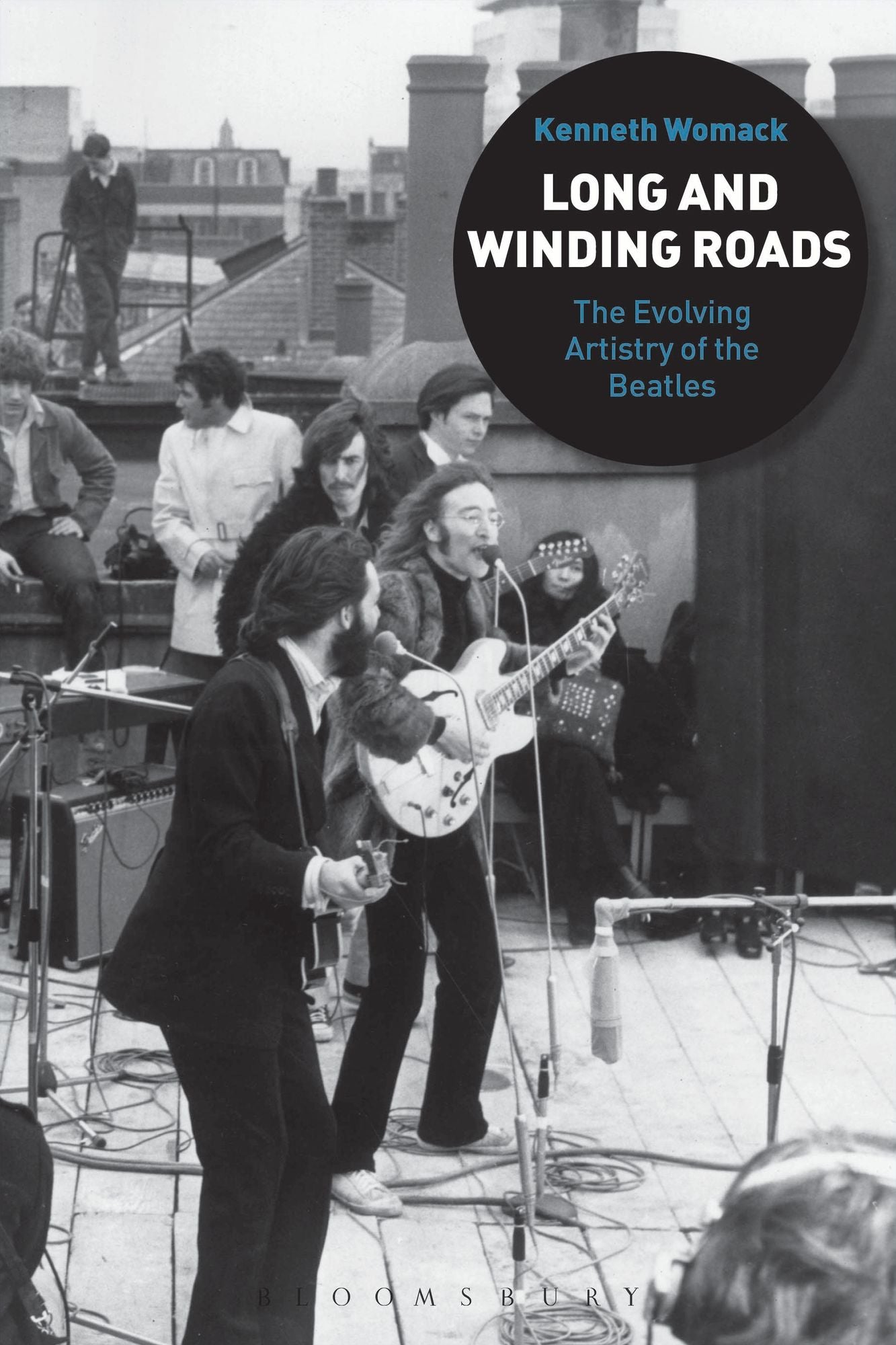 BloomsburyUS - Long and Winding Roads: BloomsburyUS - The Evolving Artistry of the Beatles