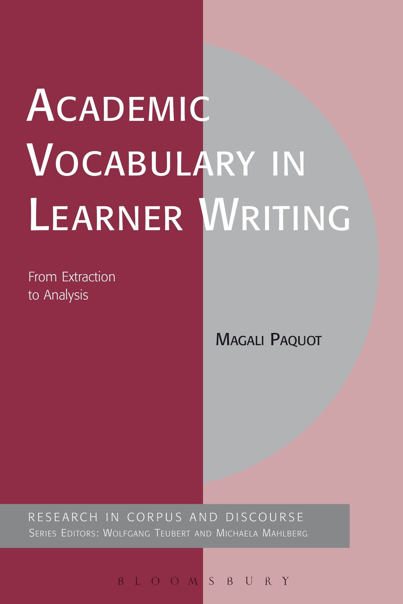 Academic Vocabulary in Learner Writing: From Extraction to Analysis
