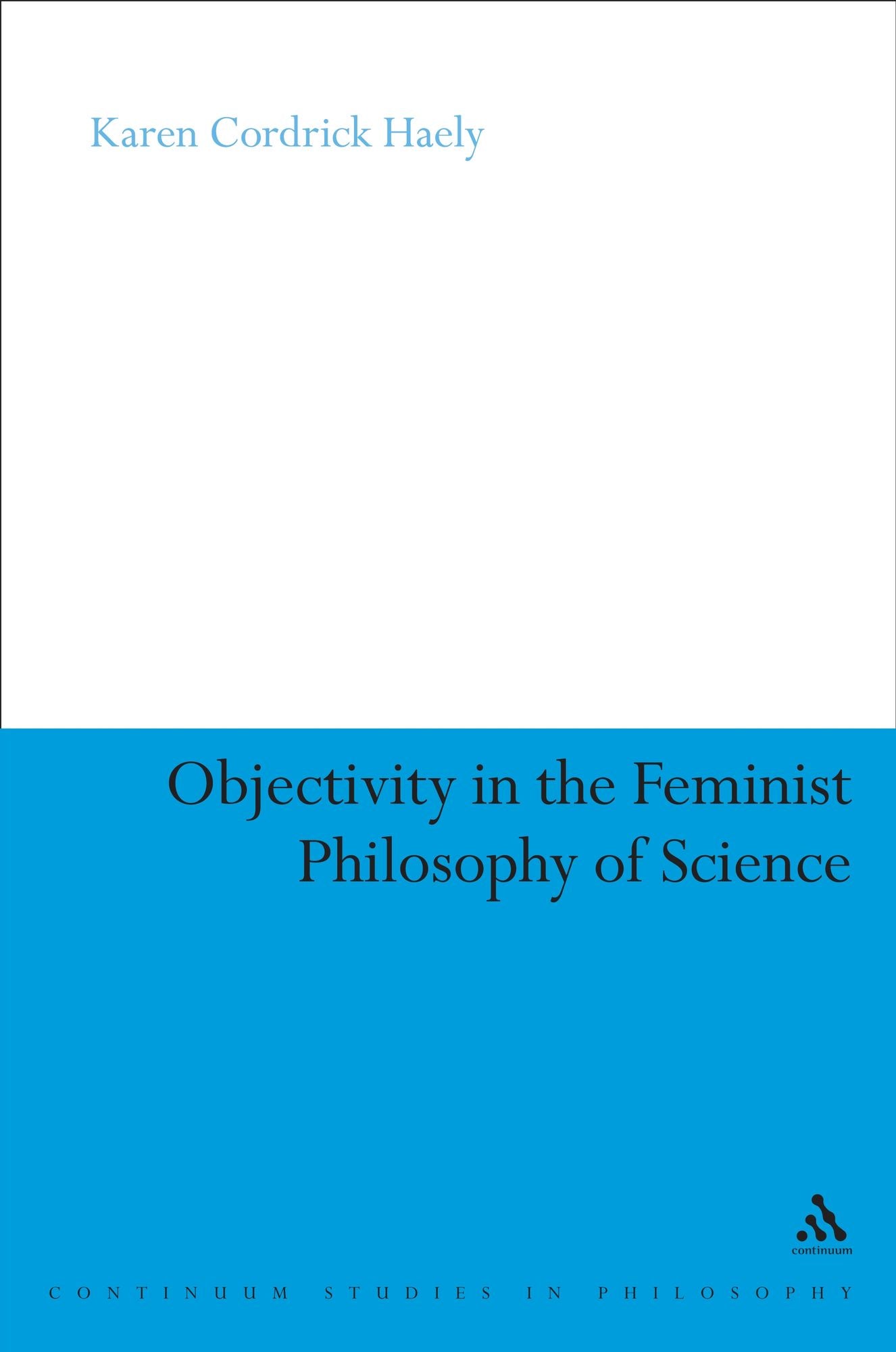 Objectivity in the Feminist Philosophy of Science