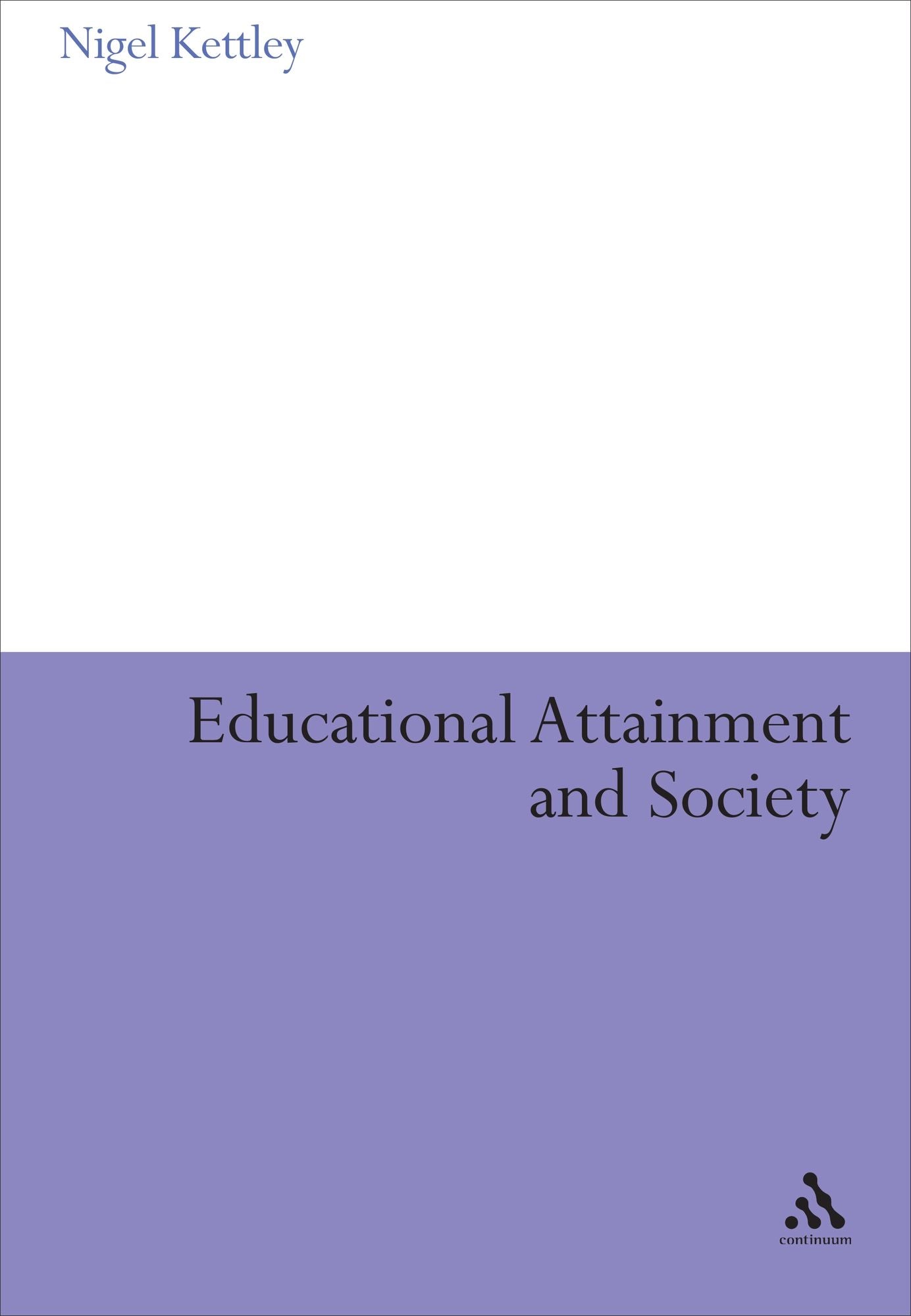 Educational Attainment and Society
