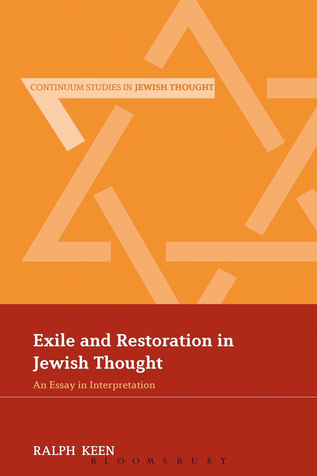 Exile and Restoration in Jewish Thought: An Essay In Interpretation