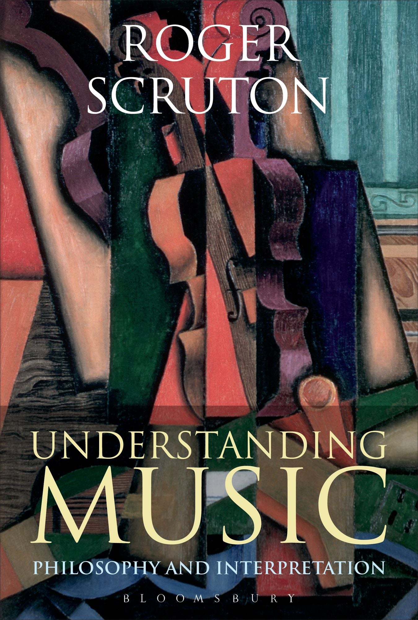 Understanding Music: Philosophy and Interpretation