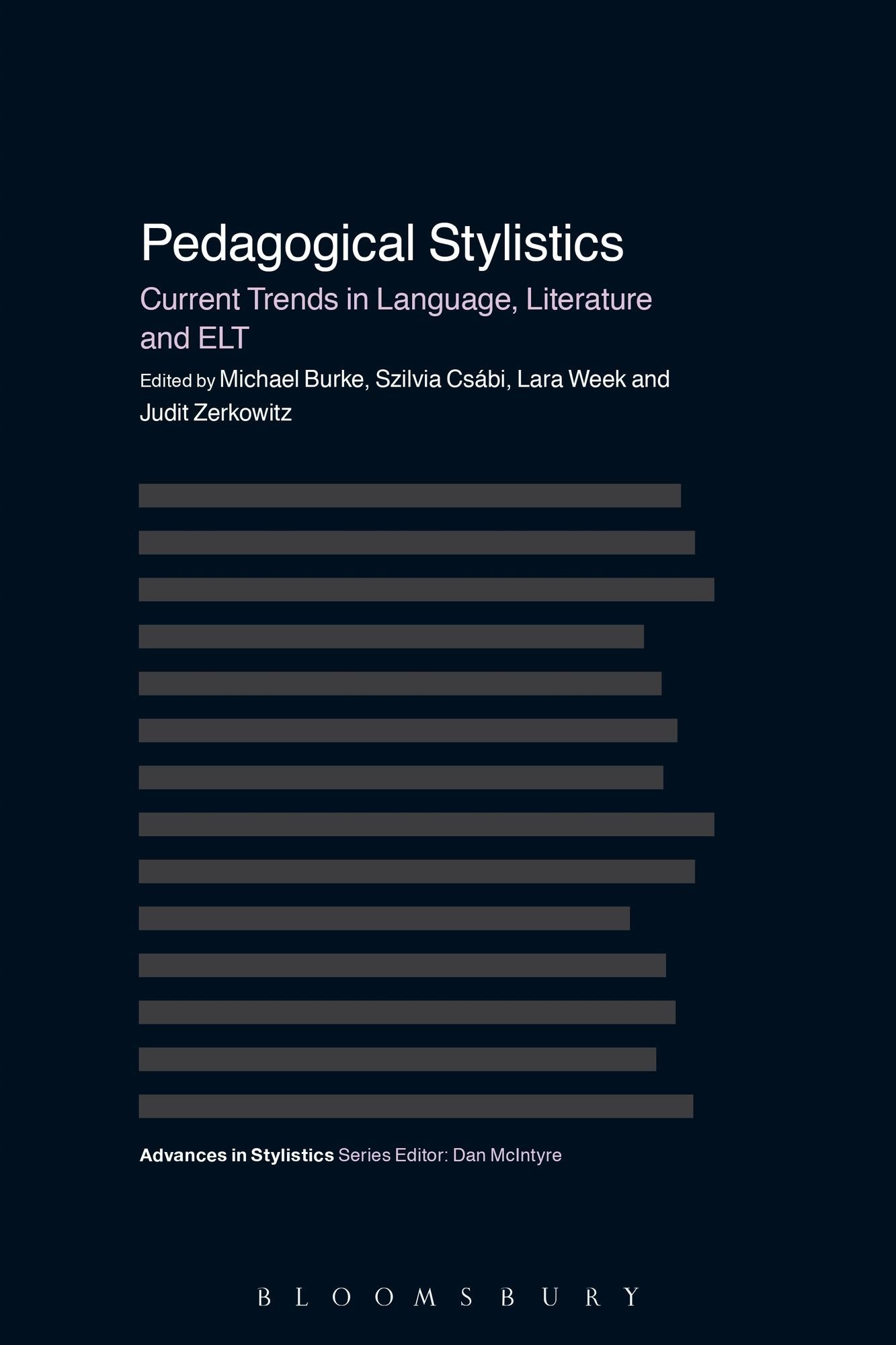 Pedagogical Stylistics: Current Trends in Language, Literature and ELT