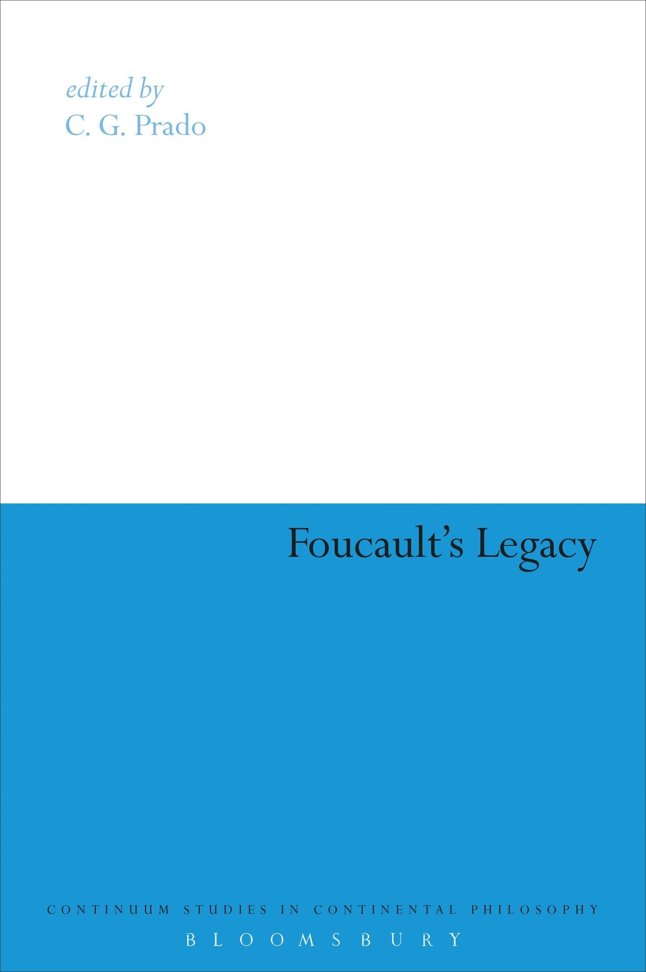 Foucault's Legacy