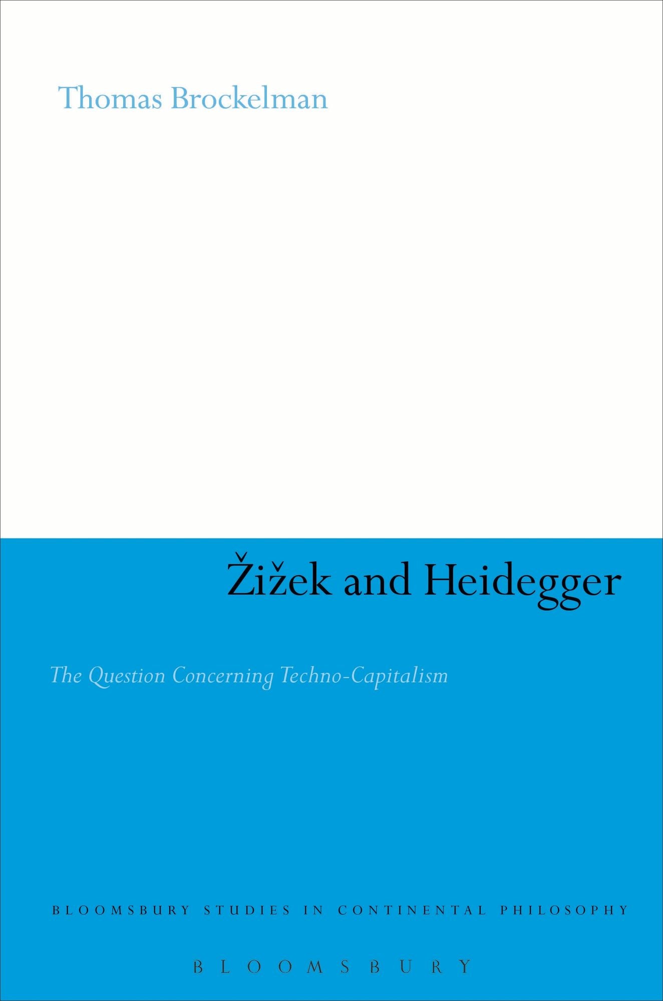 Zizek and Heidegger: The Question Concerning Techno-Capitalism