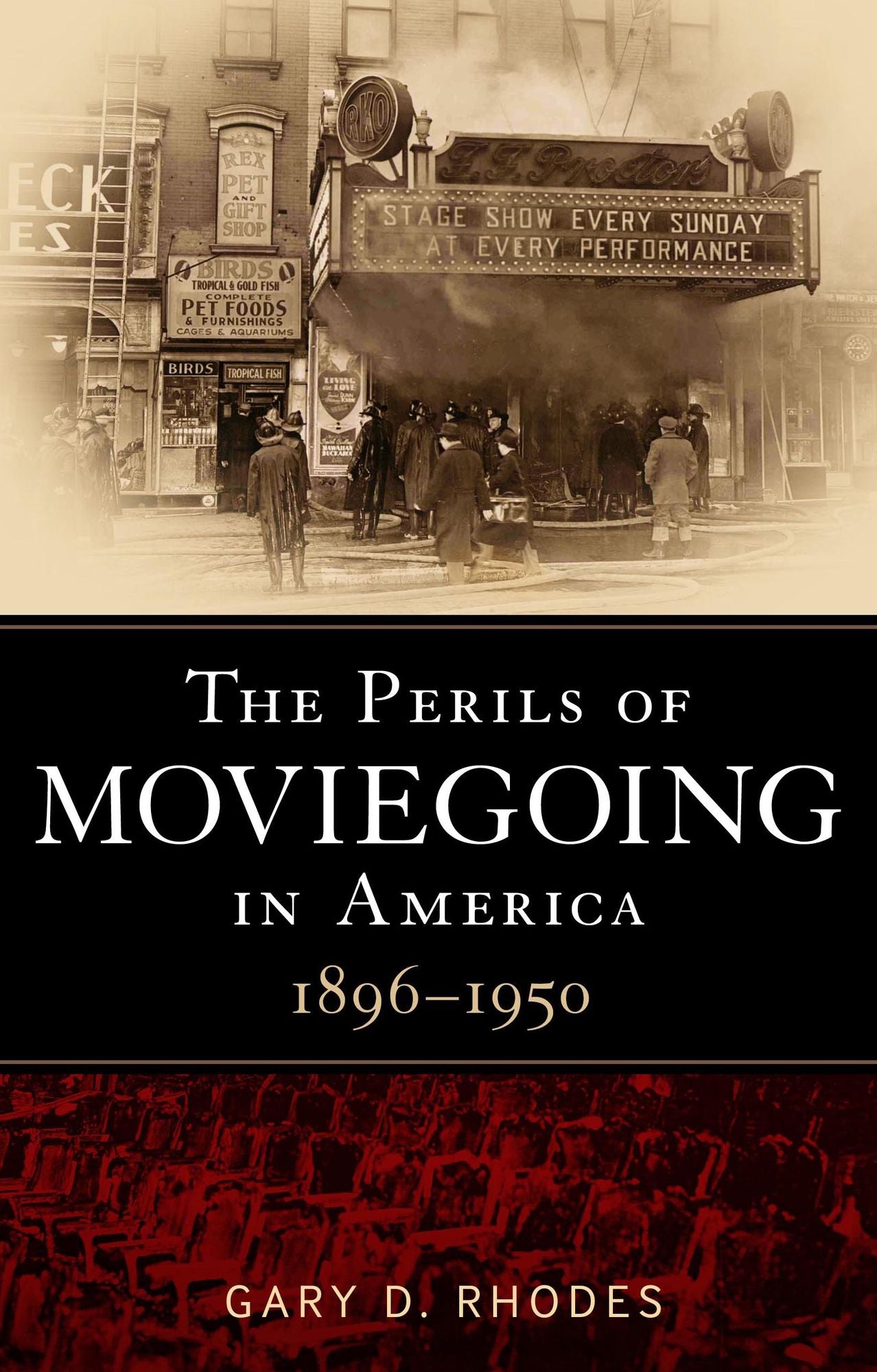 The Perils of Moviegoing in America: 1896-1950