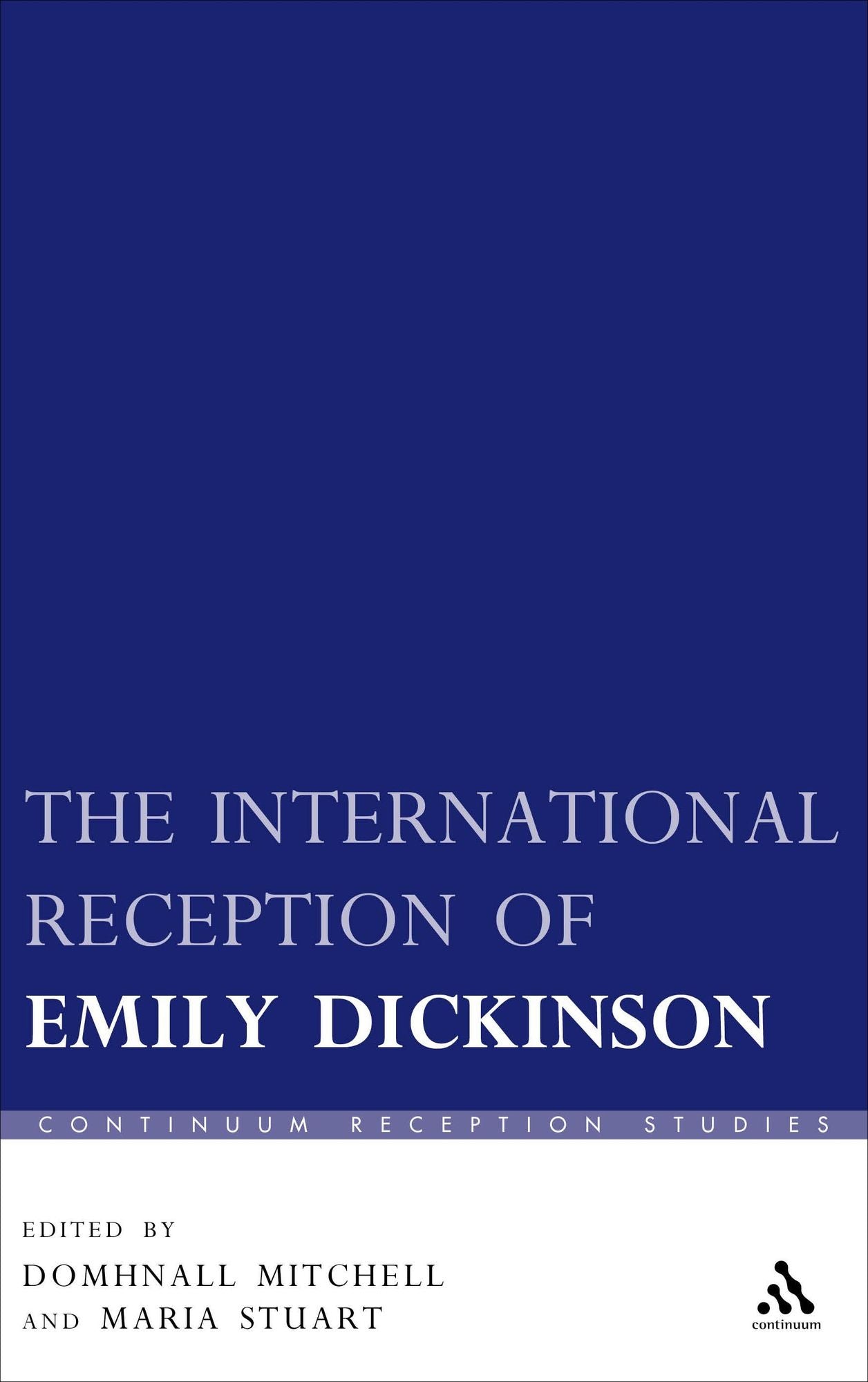 The International Reception of Emily Dickinson