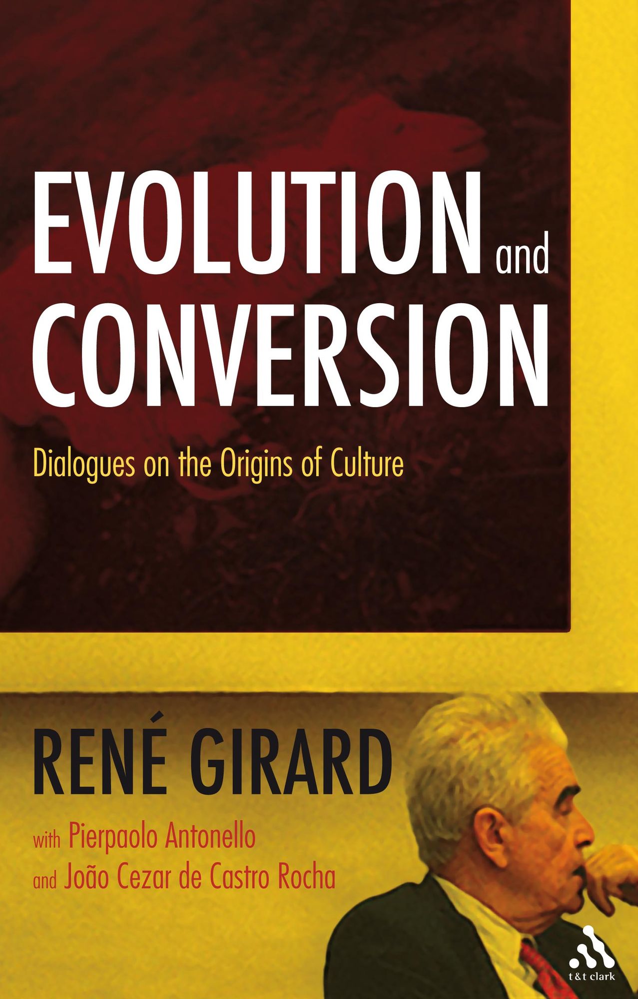 Evolution and Conversion: Dialogues on the Origins of Culture