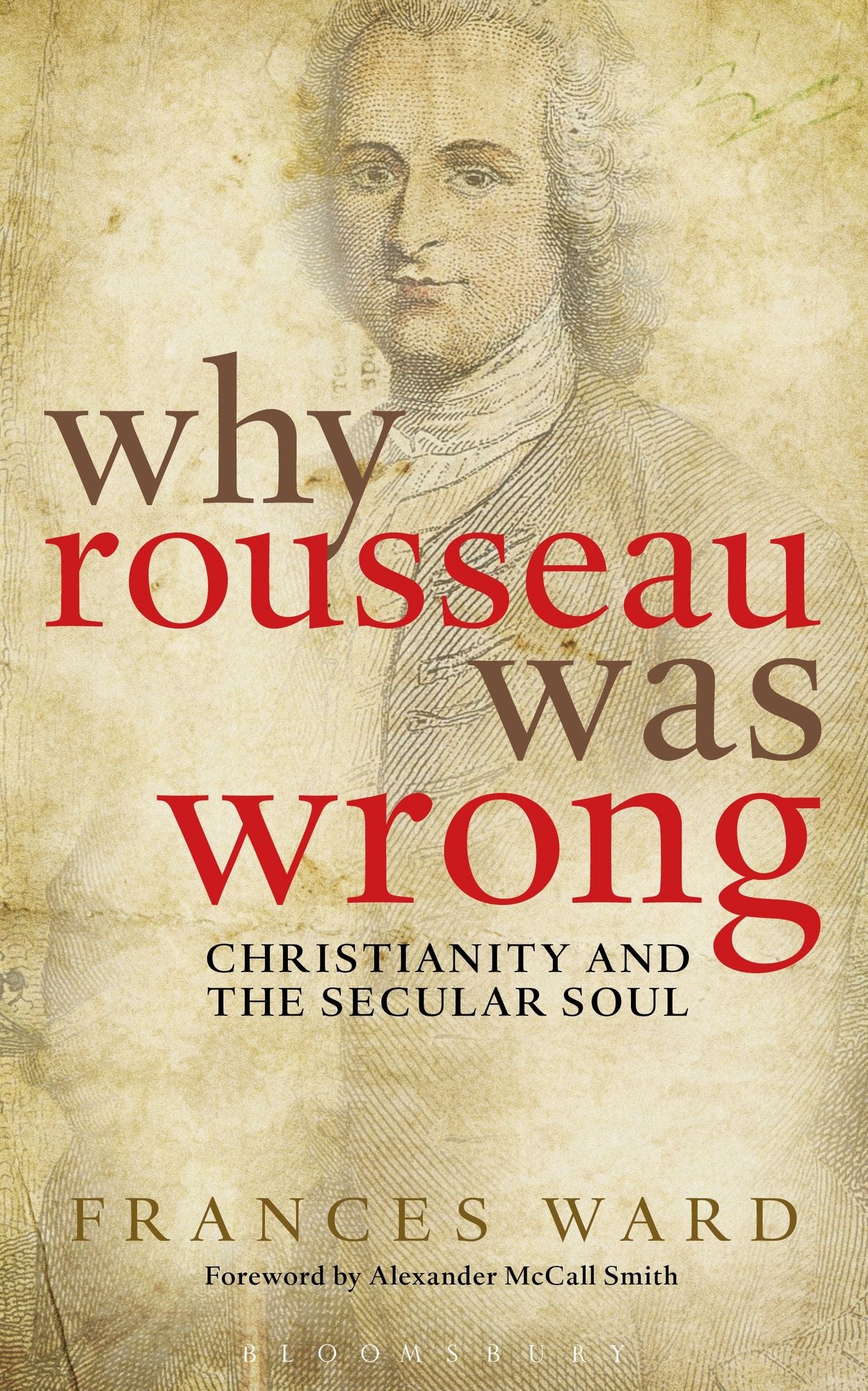 Why Rousseau was Wrong: Christianity and the Secular Soul
