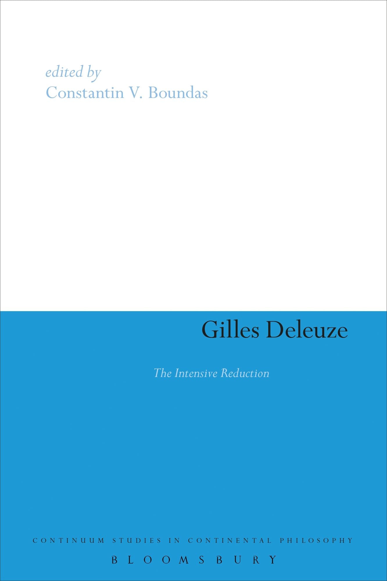 Gilles Deleuze: The Intensive Reduction