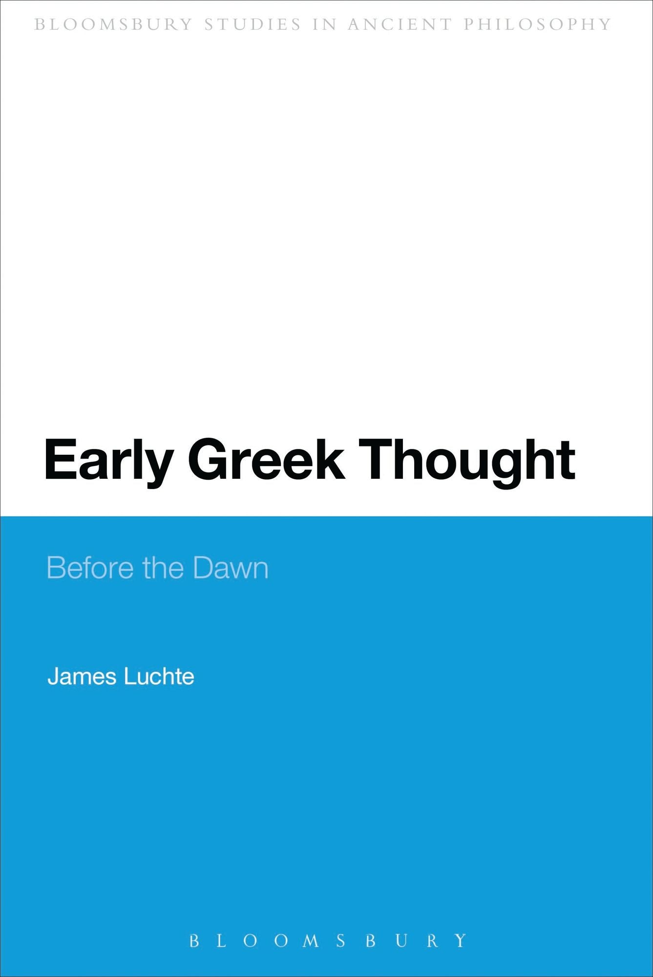 Early Greek Thought: Before the Dawn