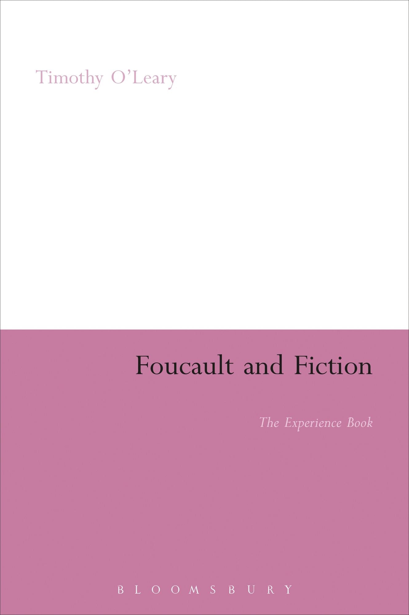 Foucault and Fiction: The Experience Book