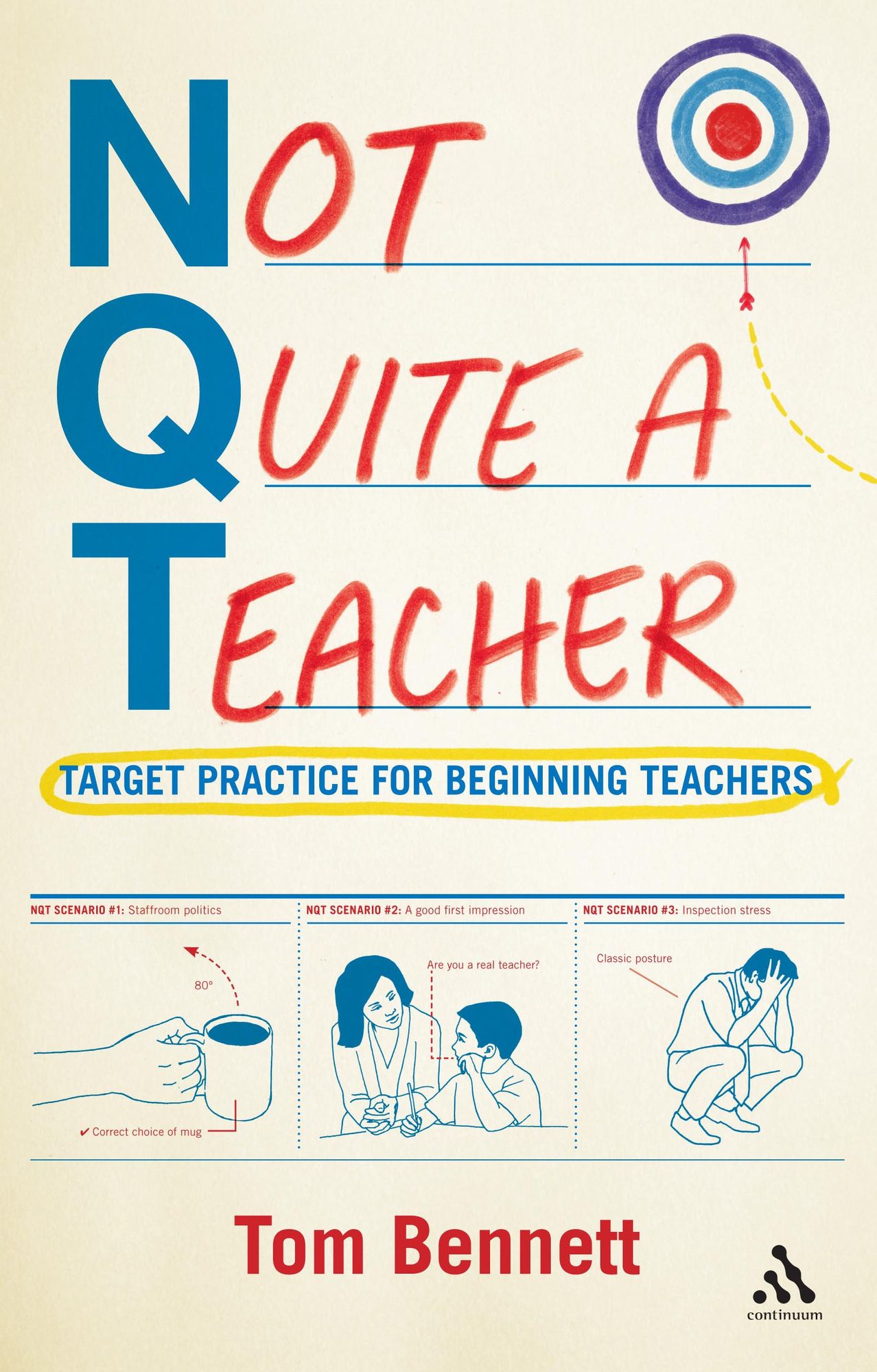 Not Quite a Teacher: Target Practice for Beginning Teachers