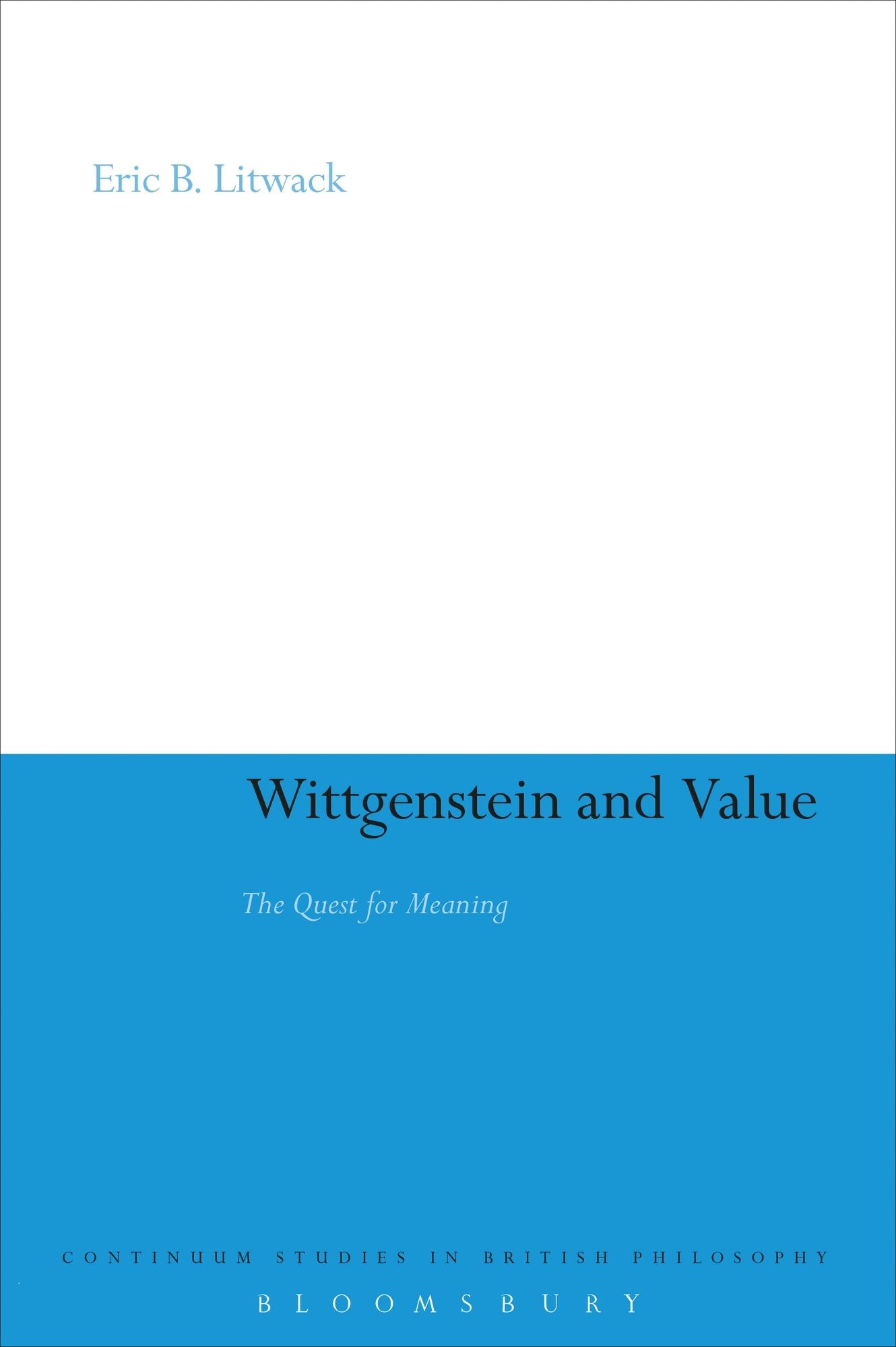 Wittgenstein and Value: The Quest for Meaning