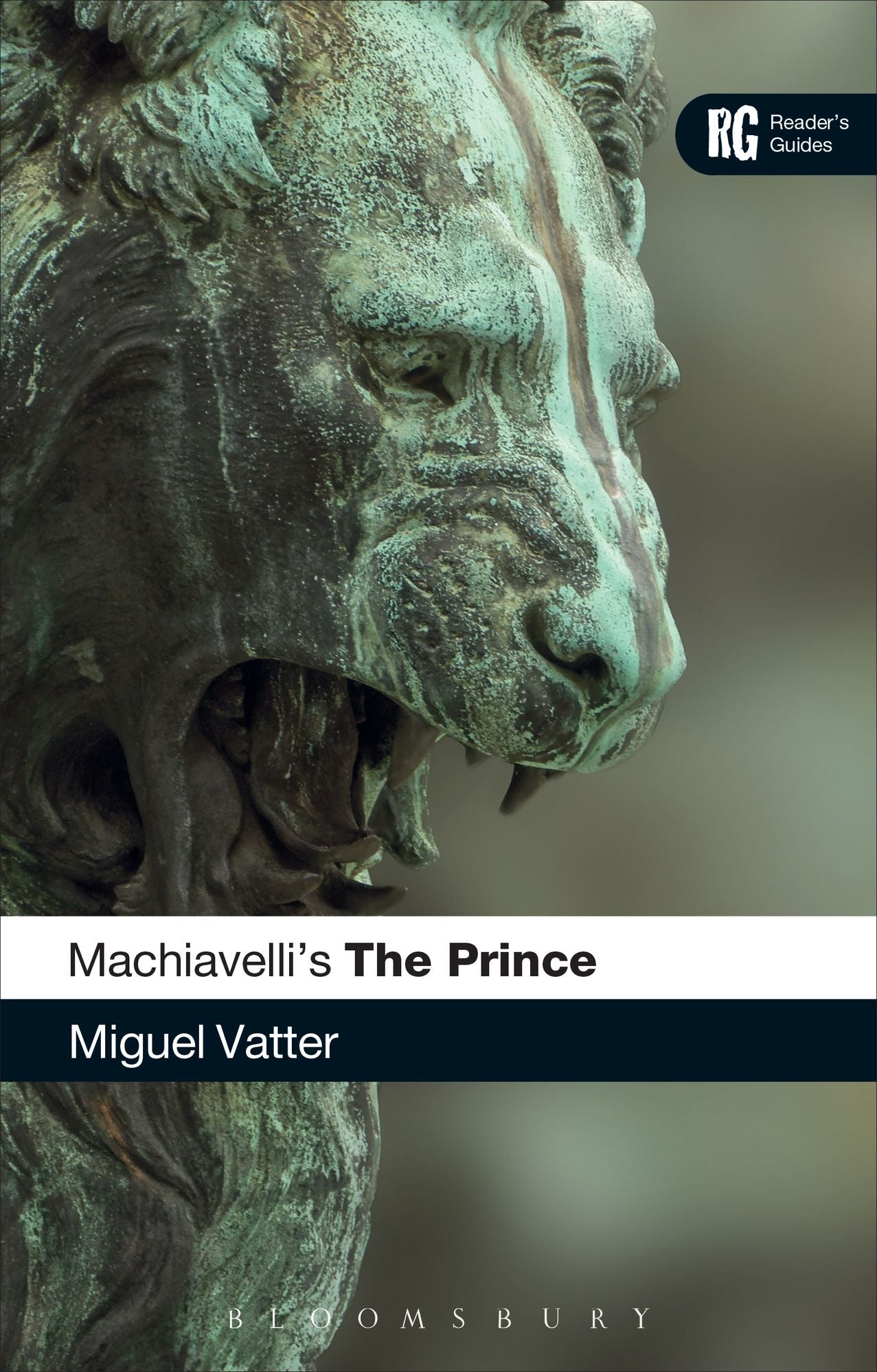 Machiavelli's 'The Prince': A Reader's Guide