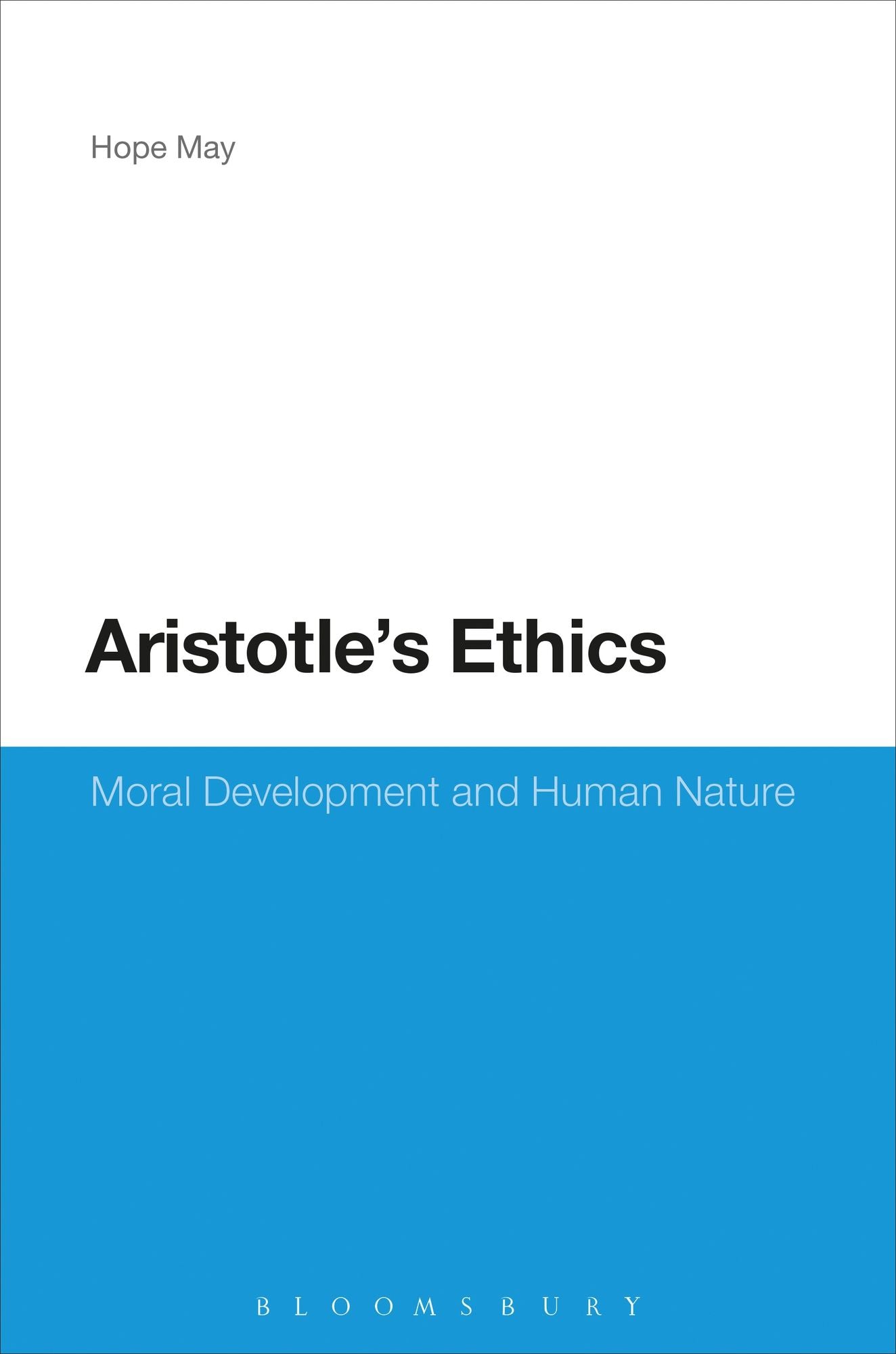 Aristotle's Ethics: Moral Development and Human Nature