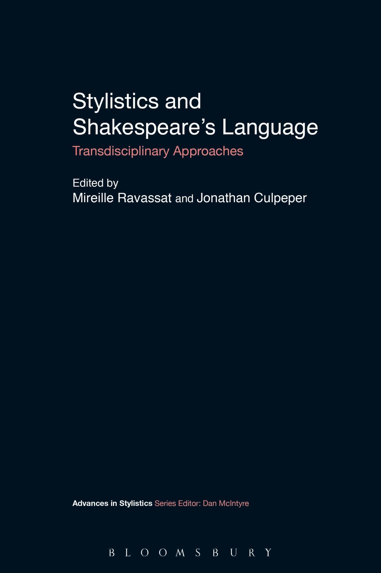 Stylistics and Shakespeare's Language: Transdisciplinary Approaches