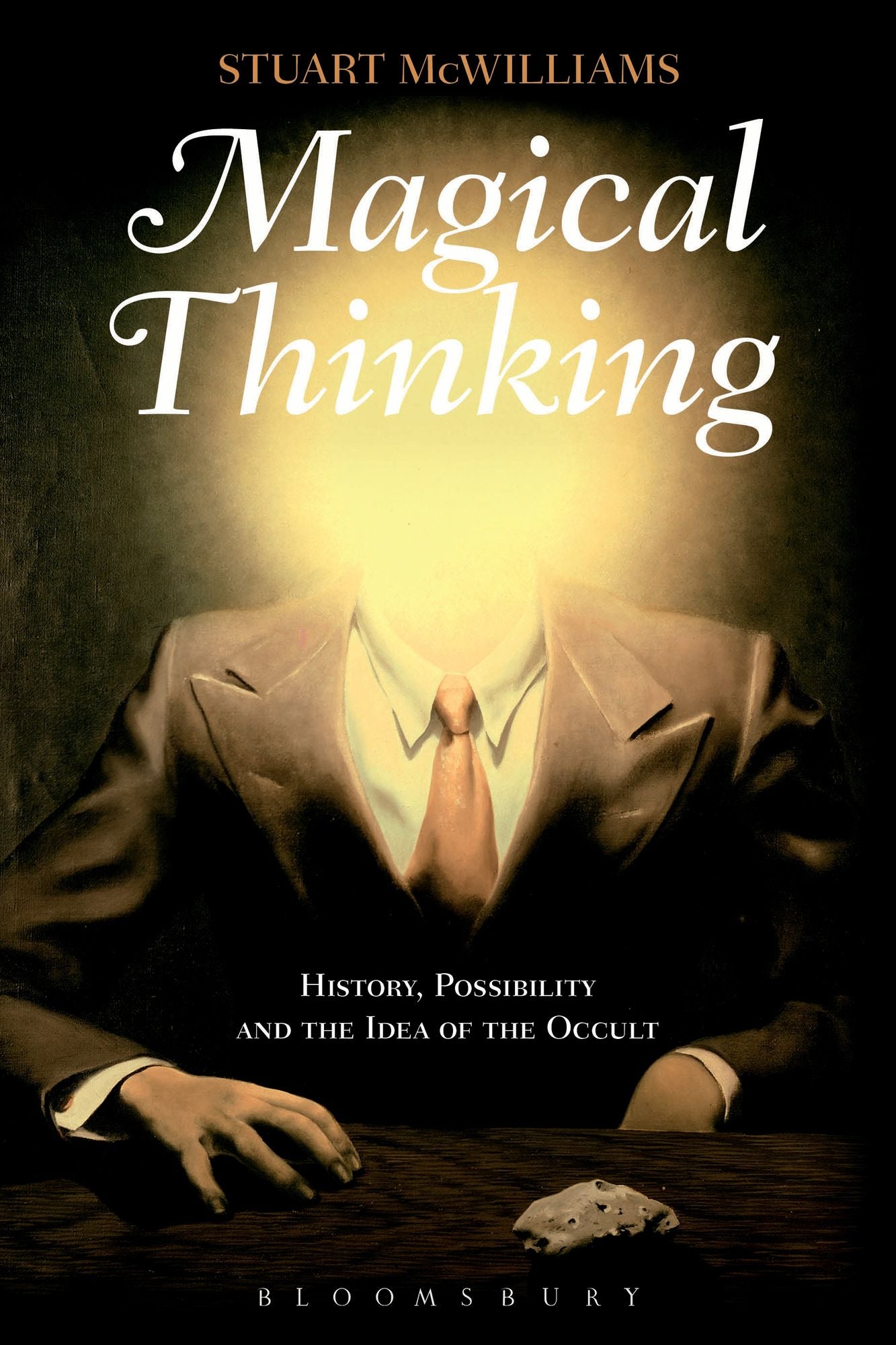 Magical Thinking: History, Possibility and the Idea of the Occult