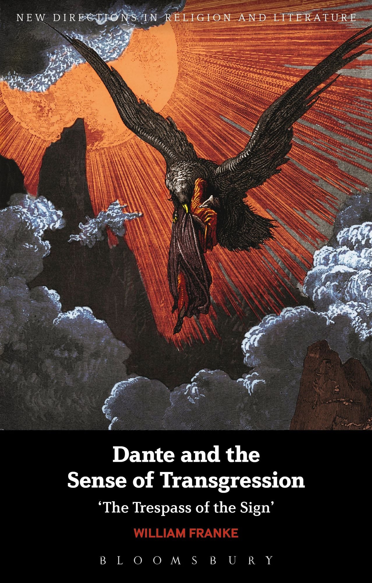 Dante and the Sense of Transgression: 'The Trespass of the Sign'