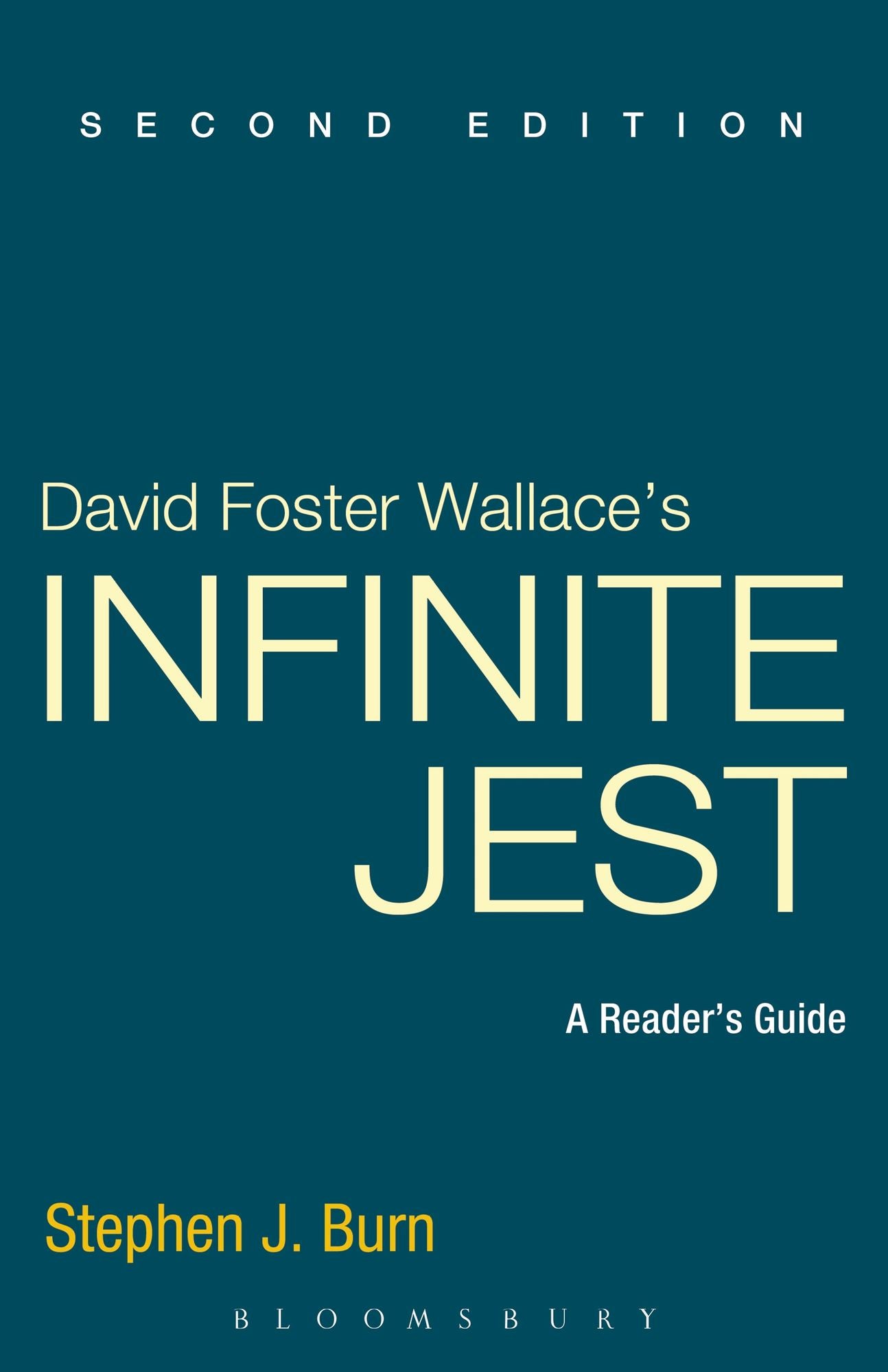 David Foster Wallace's Infinite Jest: A Reader's Guide