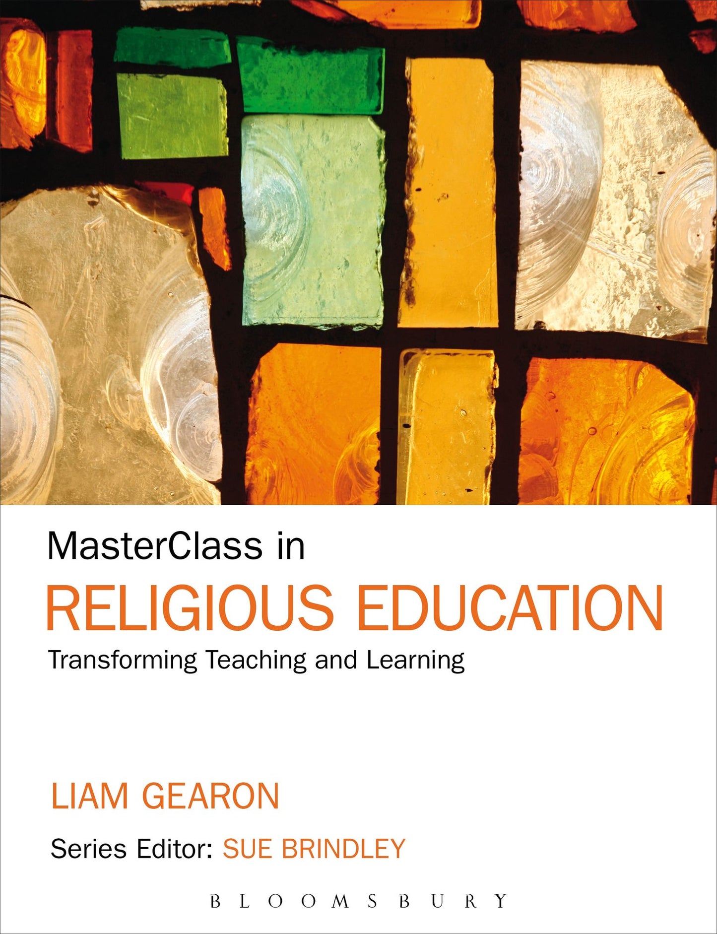 MasterClass in Religious Education: Transforming Teaching and Learning