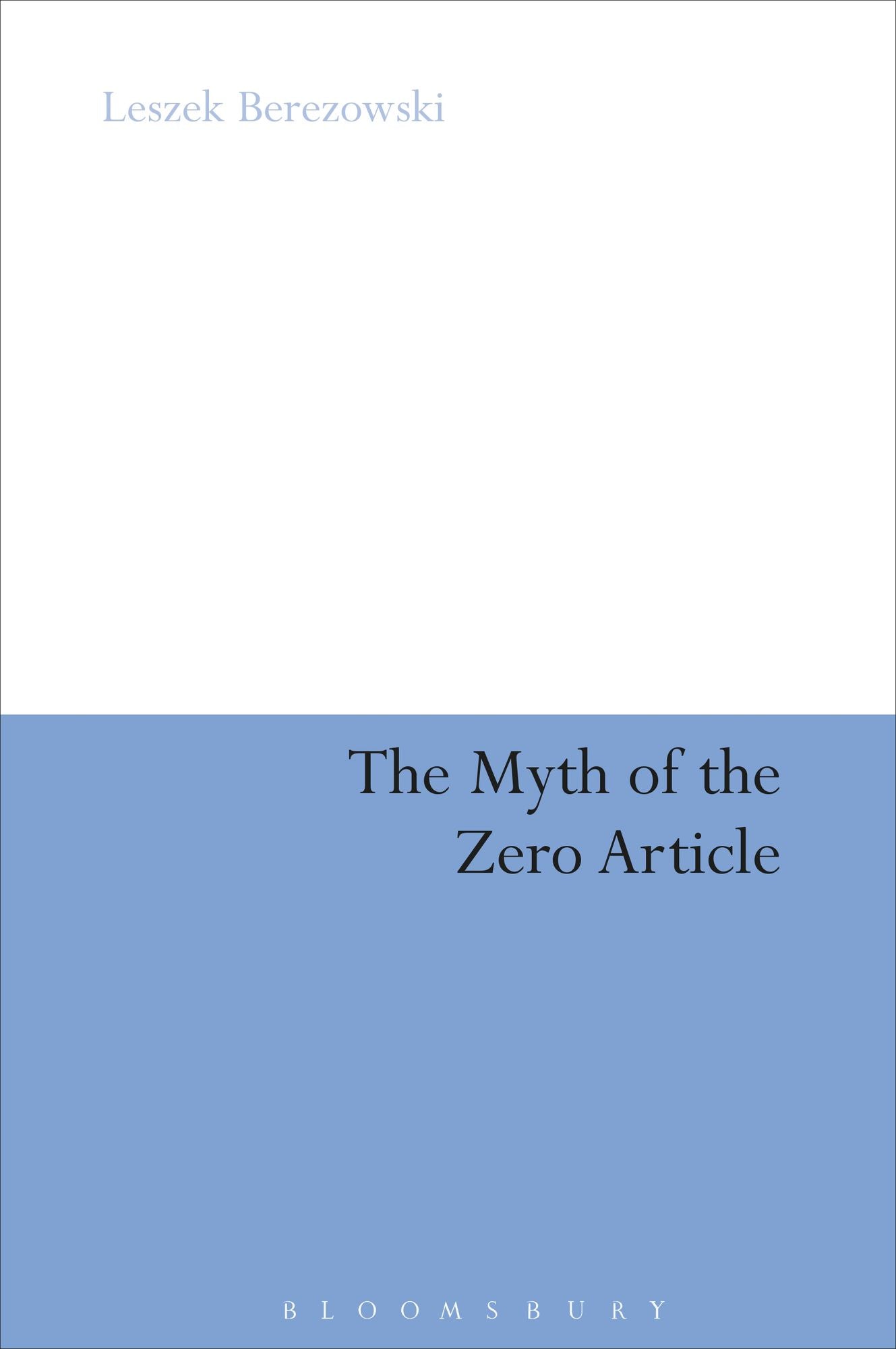 The Myth of the Zero Article