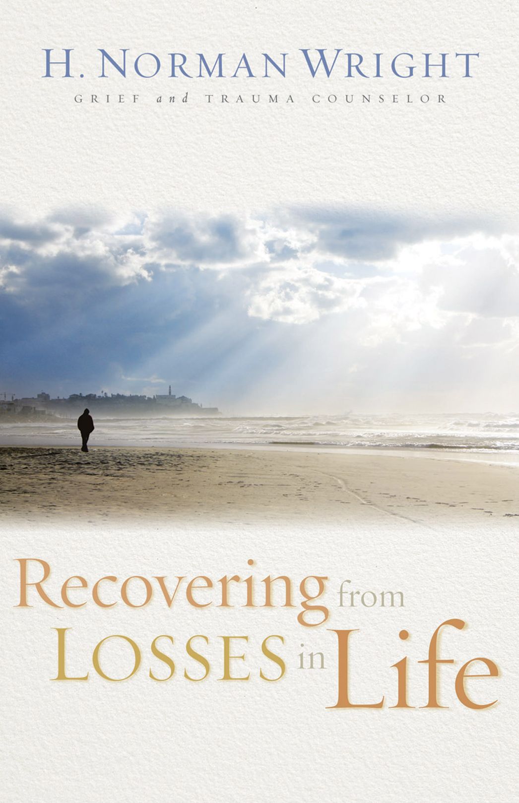 Recovering from Losses in Life