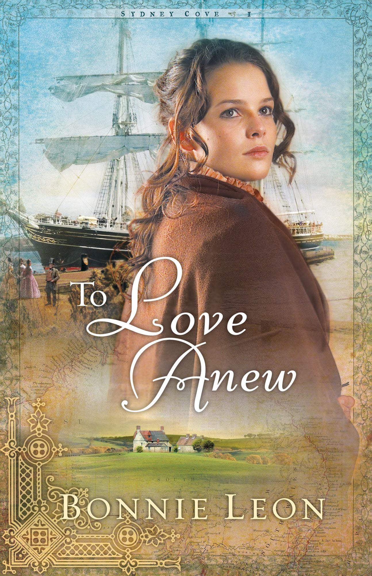 To Love Anew (Sydney Cove Book #1)