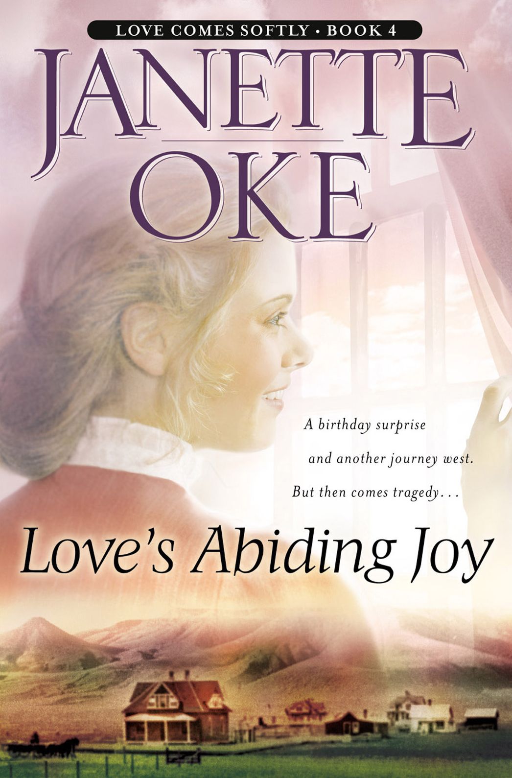 Love's Abiding Joy (Love Comes Softly Series #4)