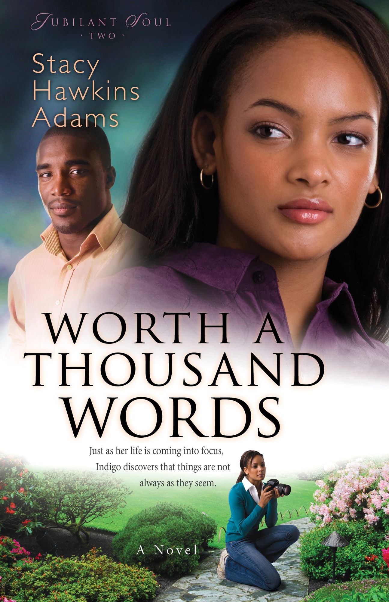 Worth a Thousand Words (Jubilant Soul Book #2): A Novel