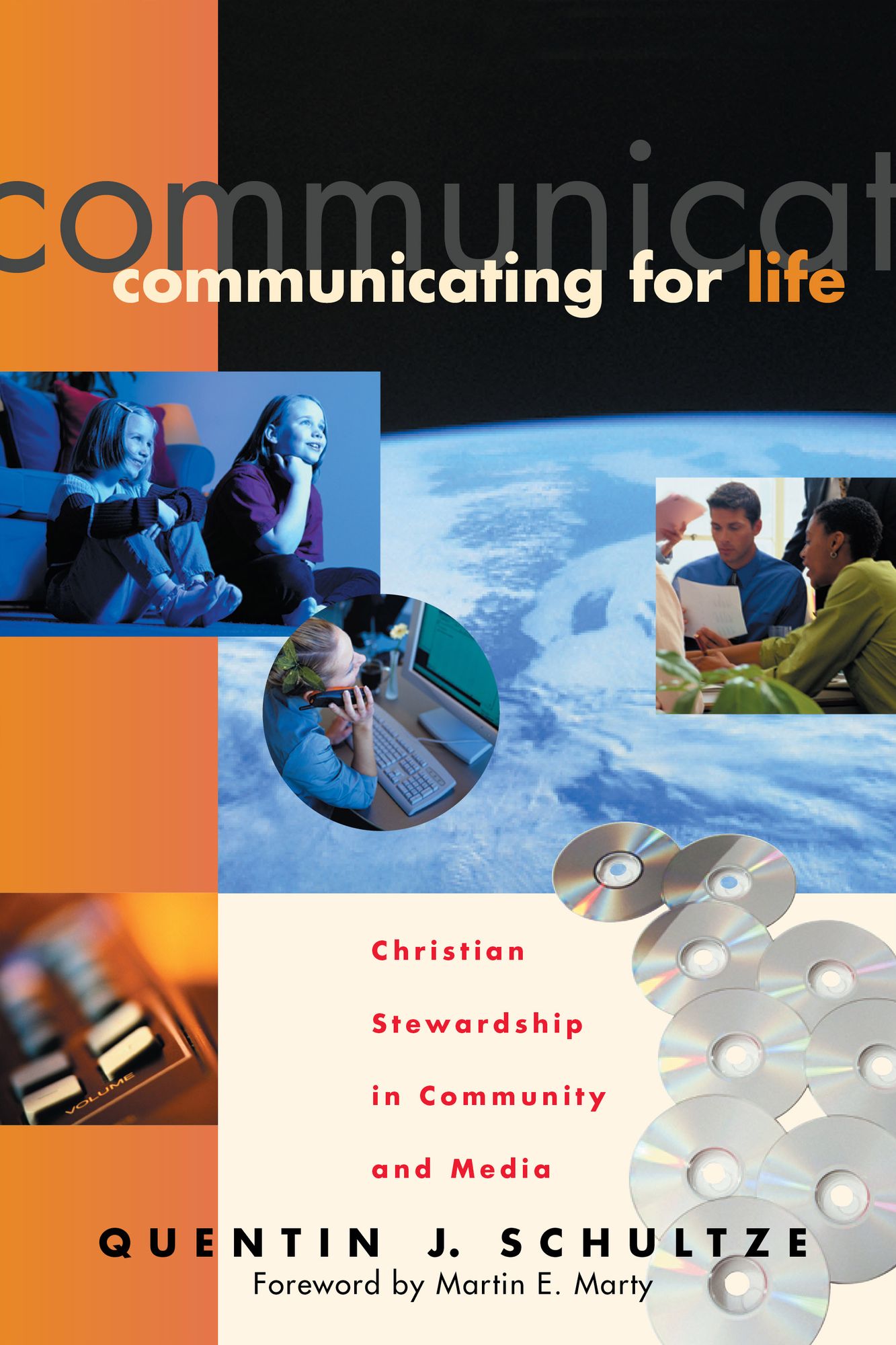 Communicating for Life (RenewedMinds): Christian Stewardship in Community and Media