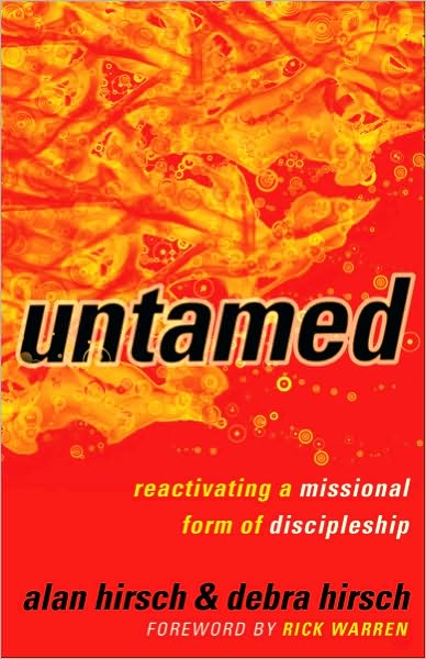 Untamed (Shapevine): Reactivating a Missional Form of Discipleship