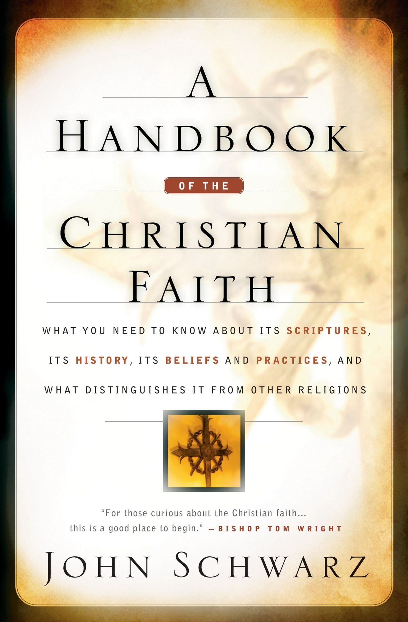 A Handbook of the Christian Faith