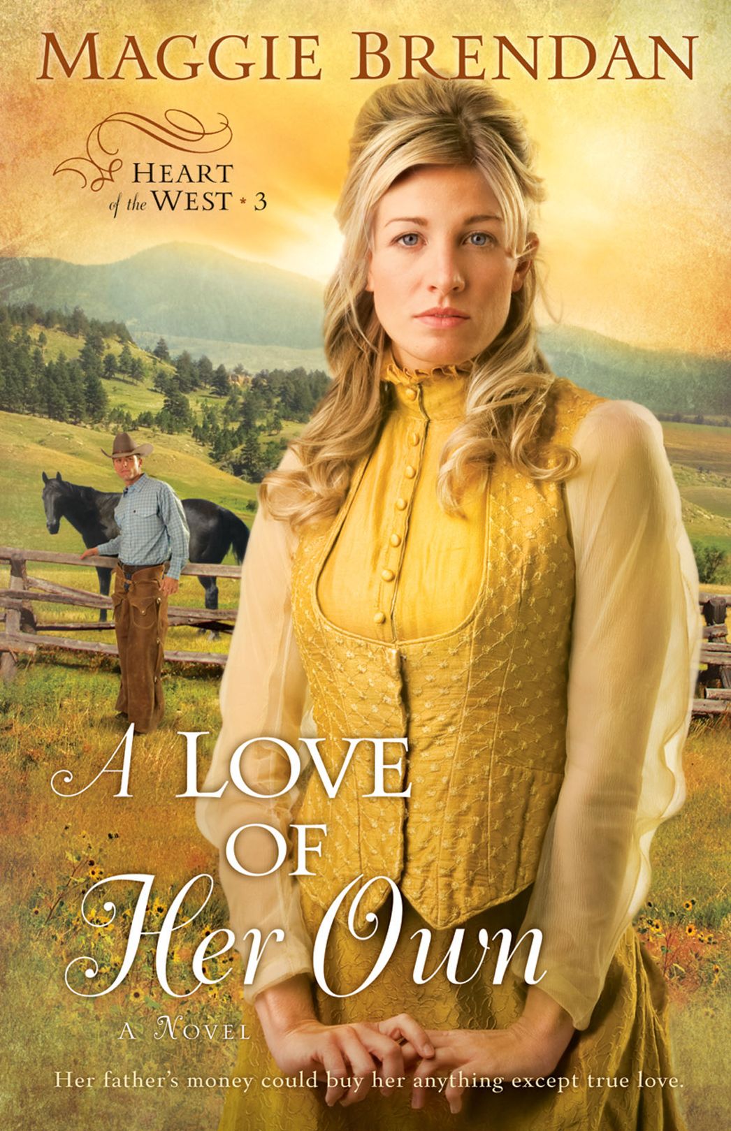 A Love of Her Own (Heart of the West Series #3)
