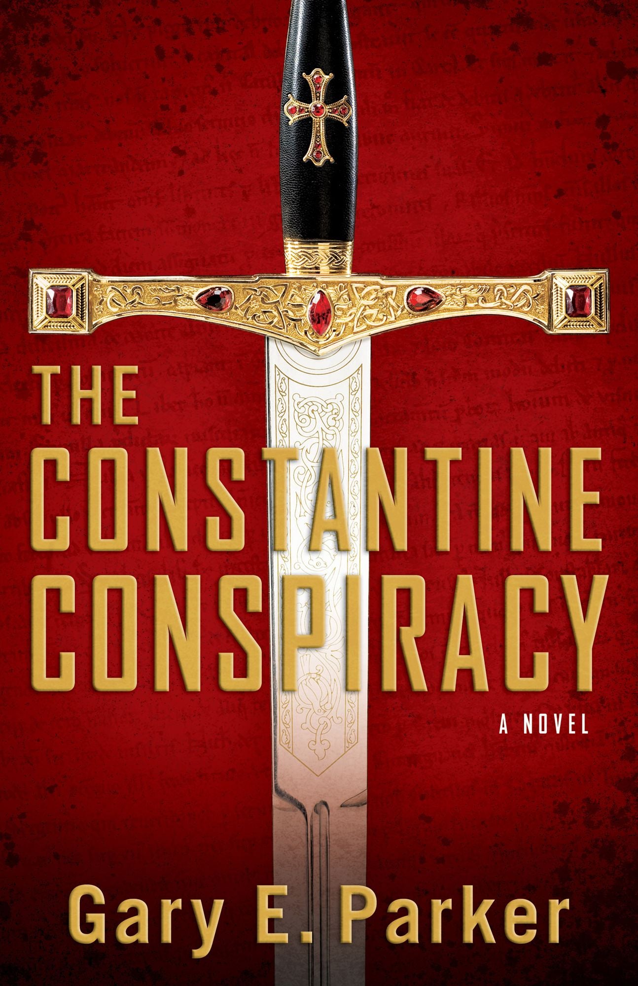 The Constantine Conspiracy: A Novel