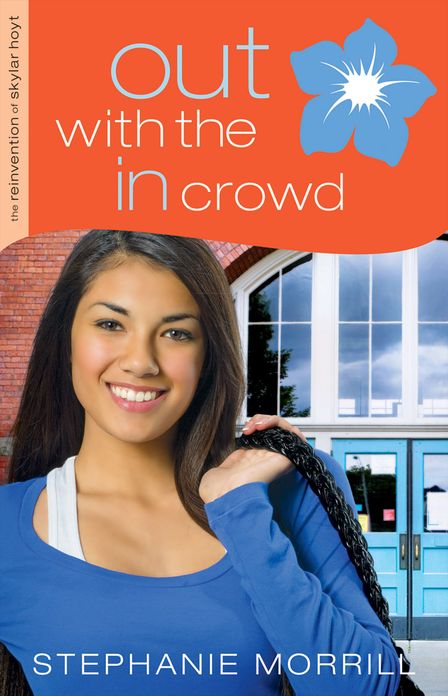 Out with the In Crowd (The Reinvention of Skylar Hoyt Book #2)