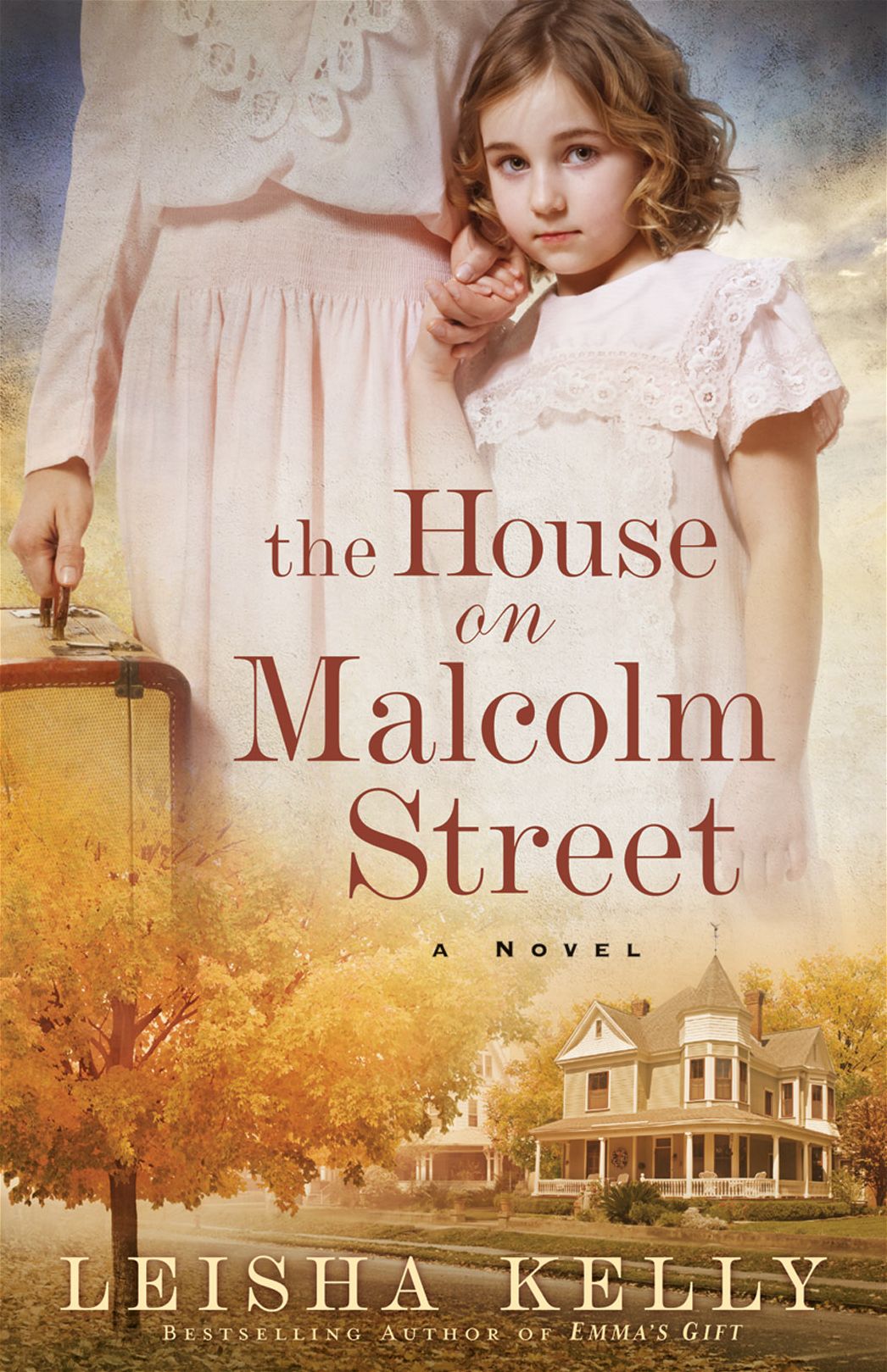 The House on Malcolm Street: A Novel