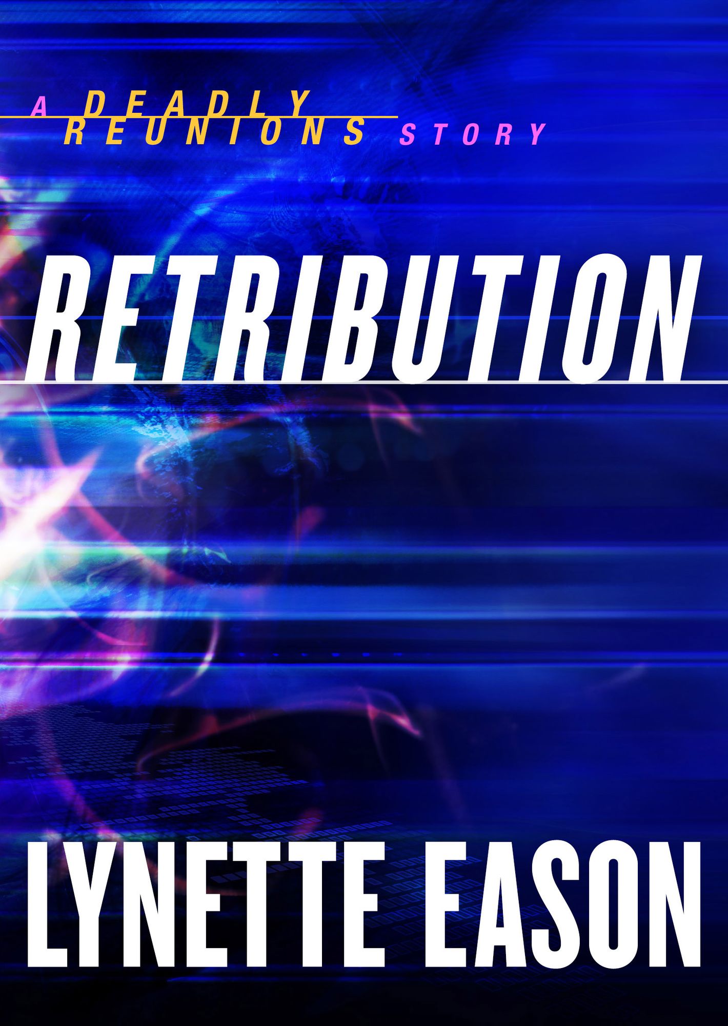 Retribution (Ebook Shorts): A Deadly Reunions Story