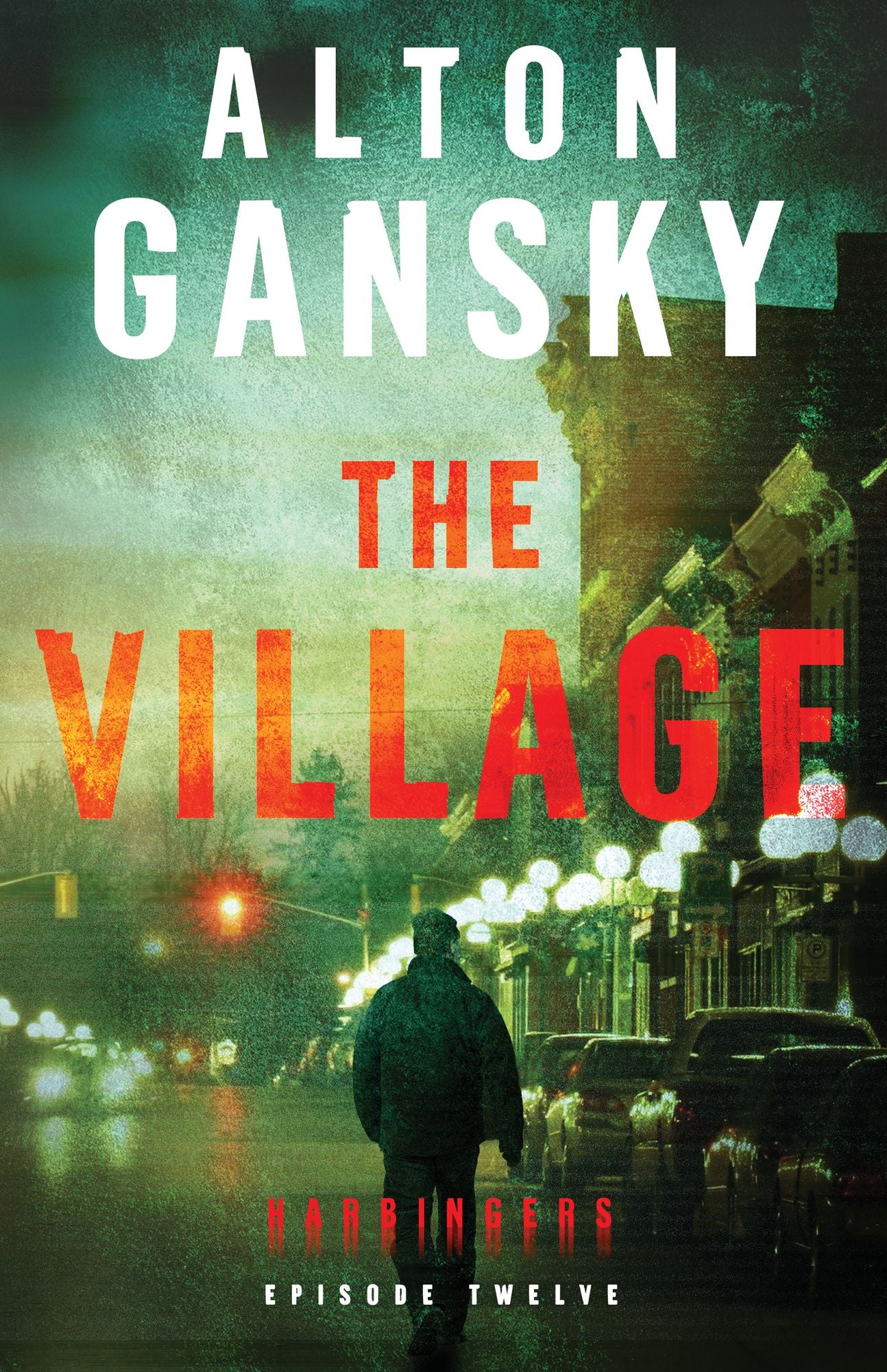 The Village (Harbingers): Episode 12