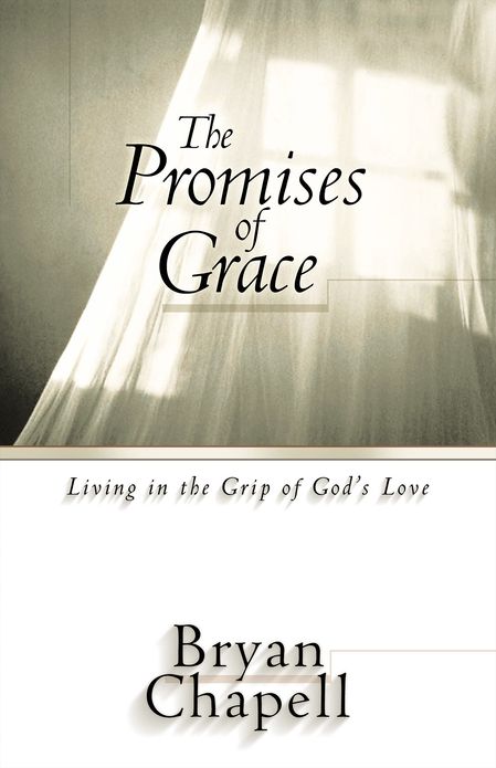 The Promises of Grace: Living in the Grip of God's Love