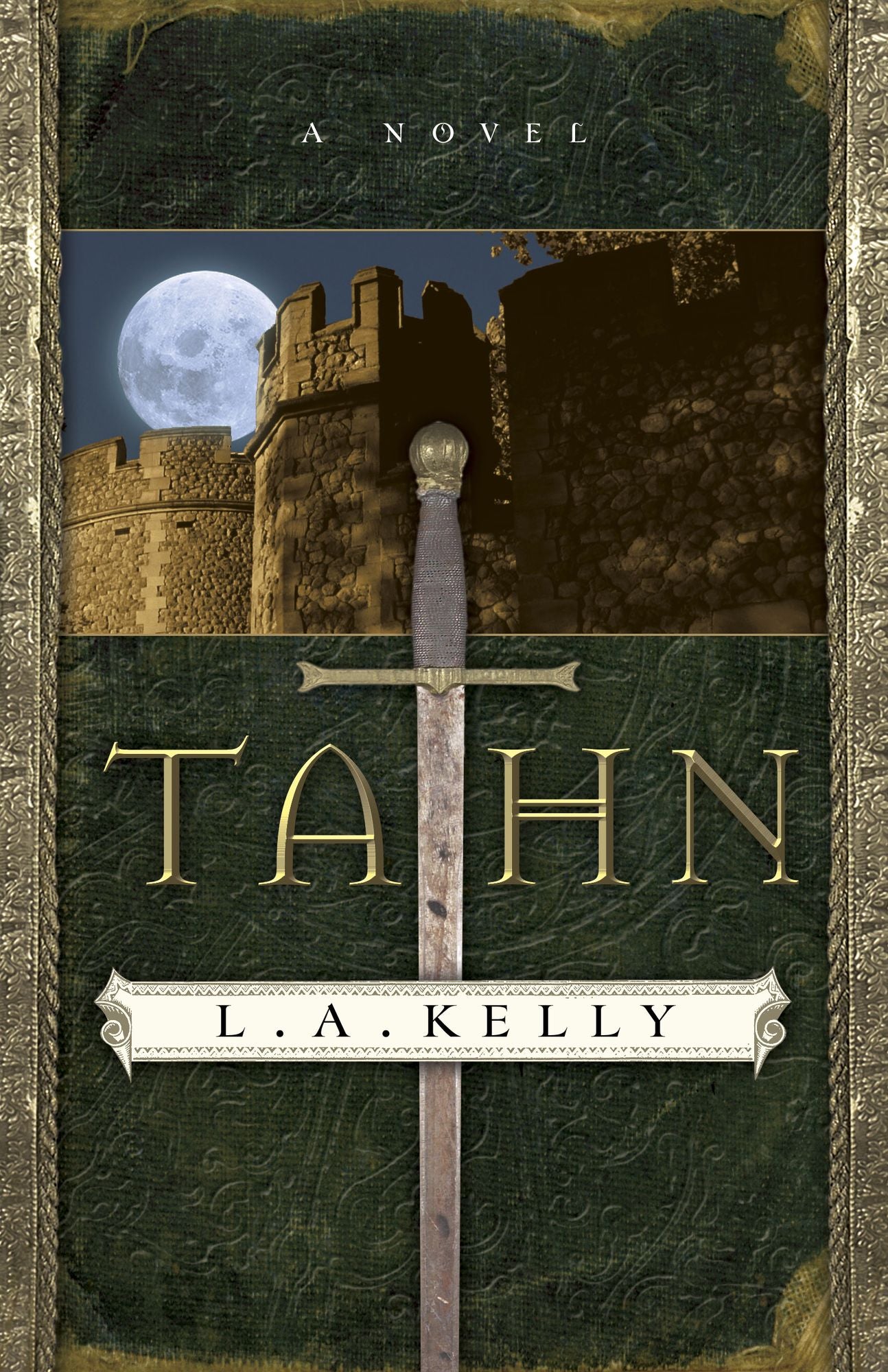 Tahn ( Book #1): A Novel