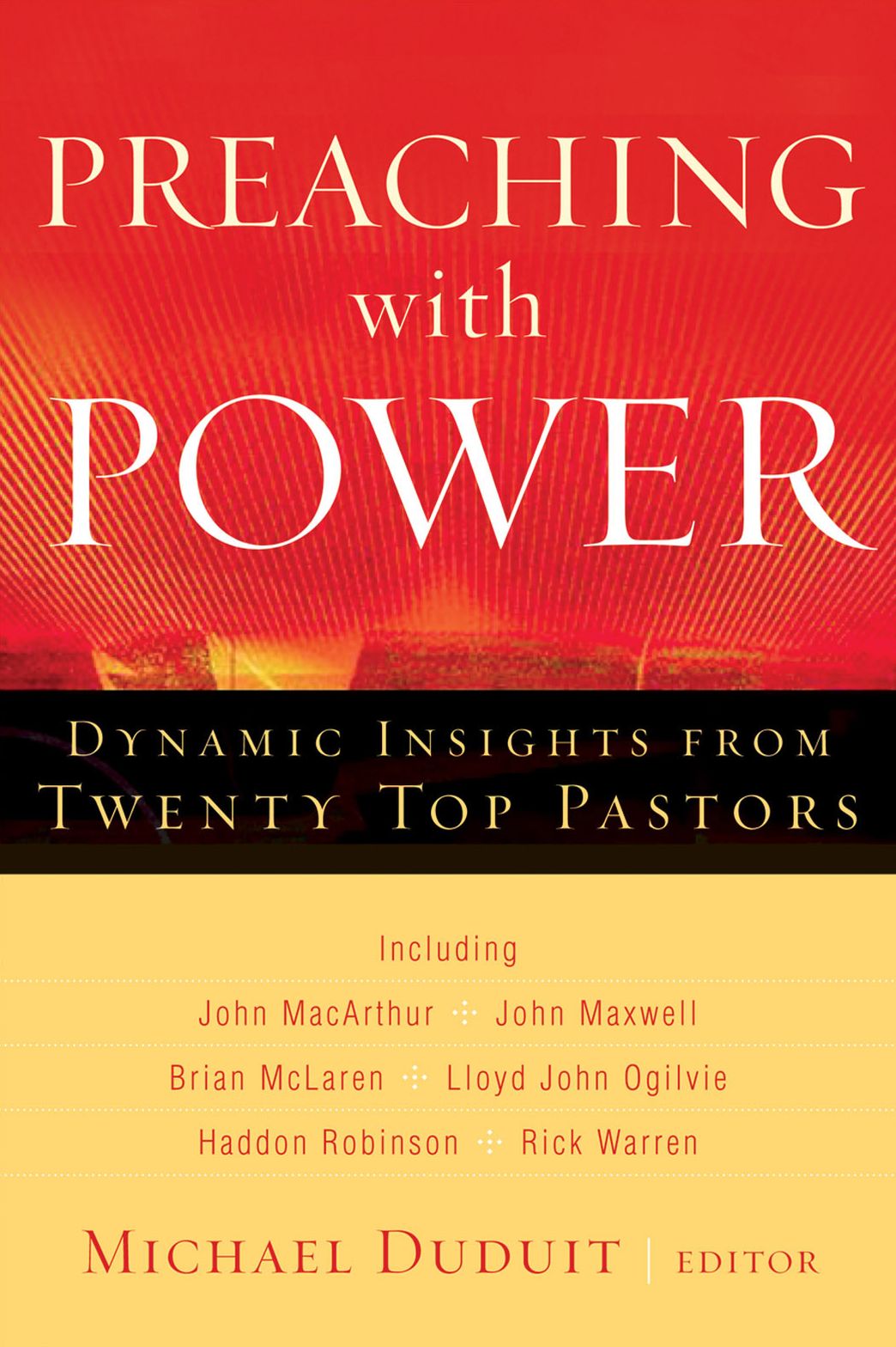Preaching with Power: Dynamic Insights from Twenty Top Communicators