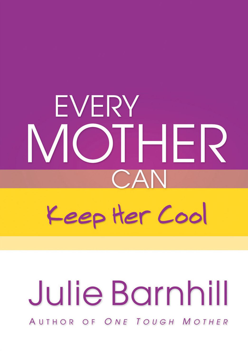 Every Mother Can Keep Her Cool