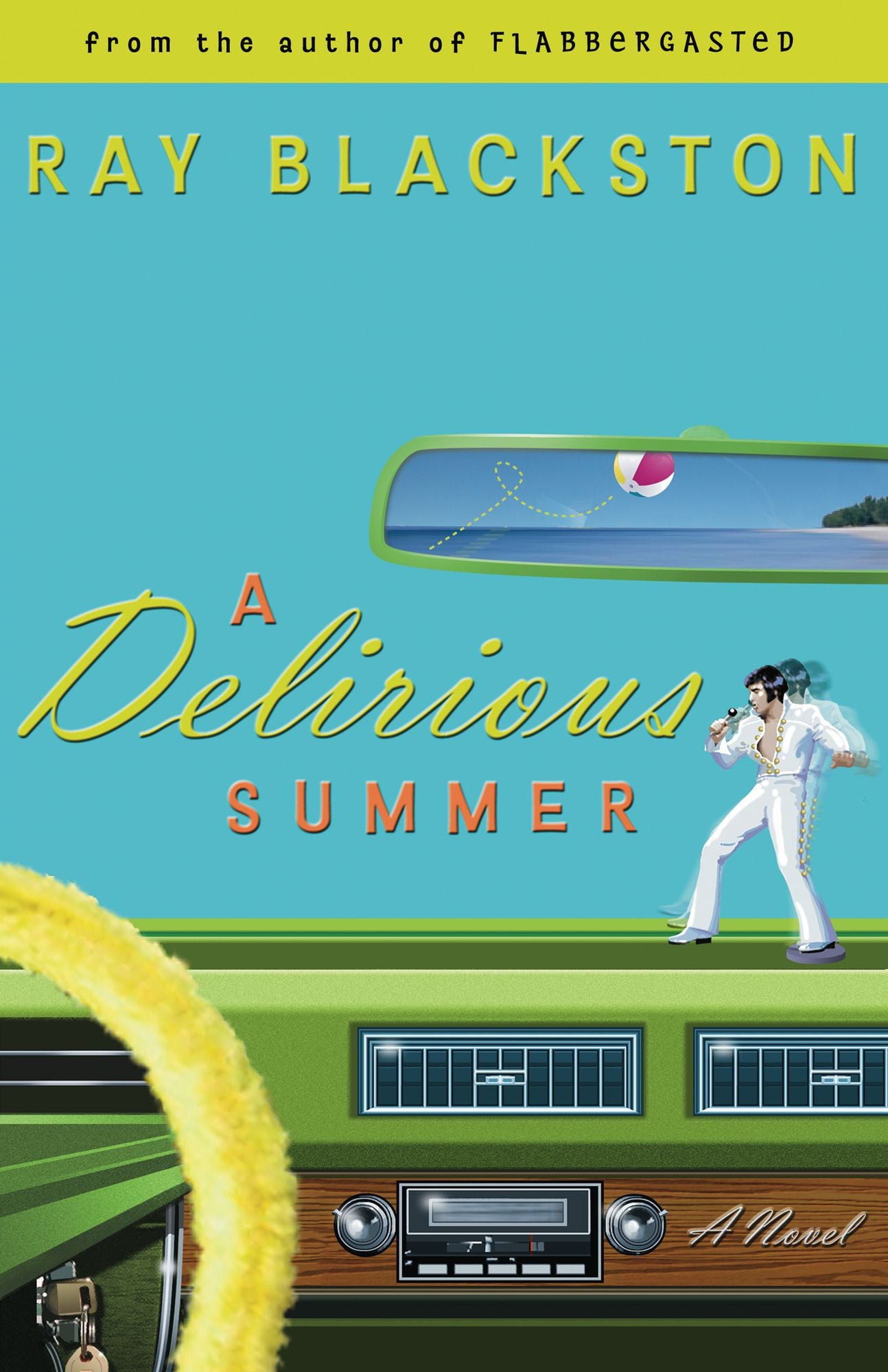 A Delirious Summer ( Book #2): A Novel
