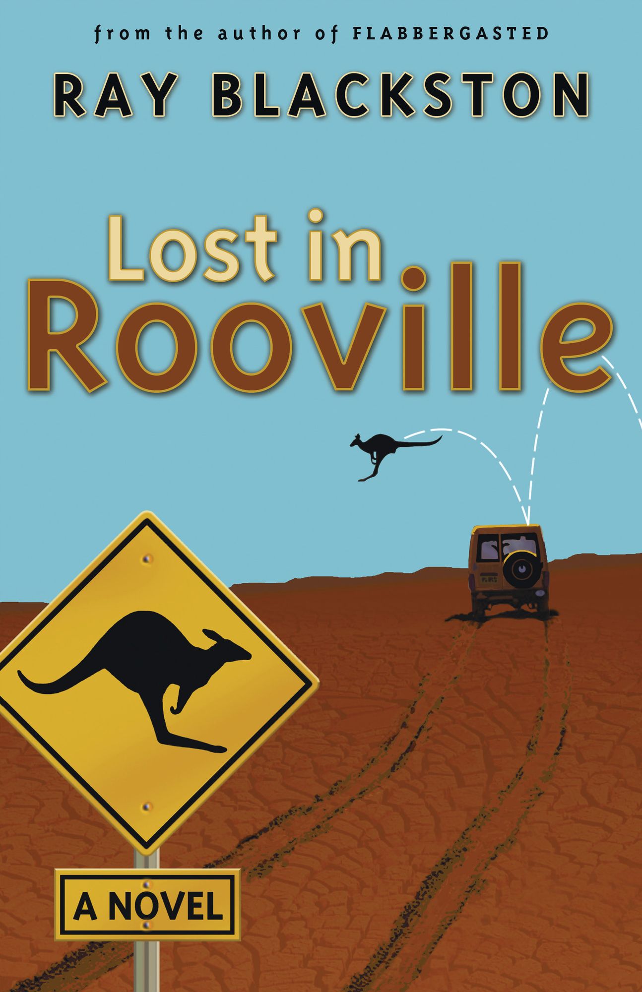 Lost in Rooville ( Book #3): A Novel