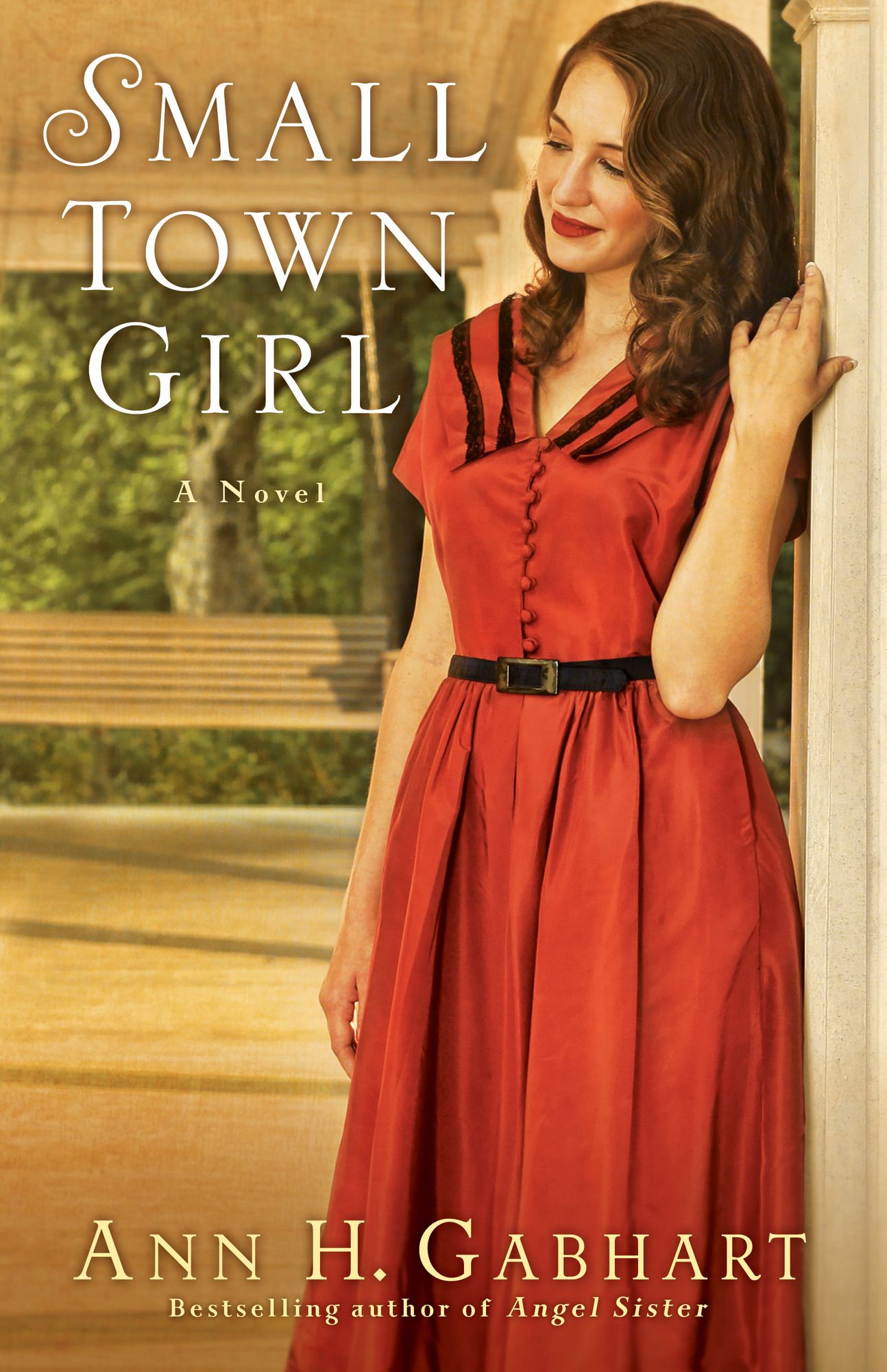 Small Town Girl (Rosey Corner Book #2): A Novel