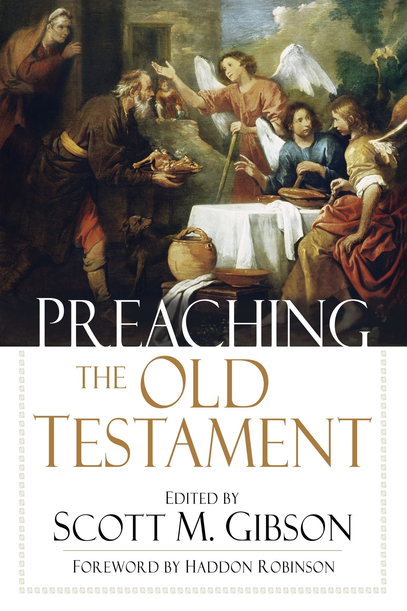 Preaching the Old Testament